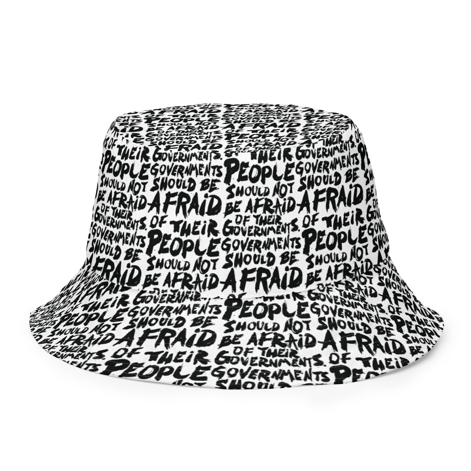 People Should Not Be Afraid of Their Governments Jefferson Quote Reversible Bucket Hat