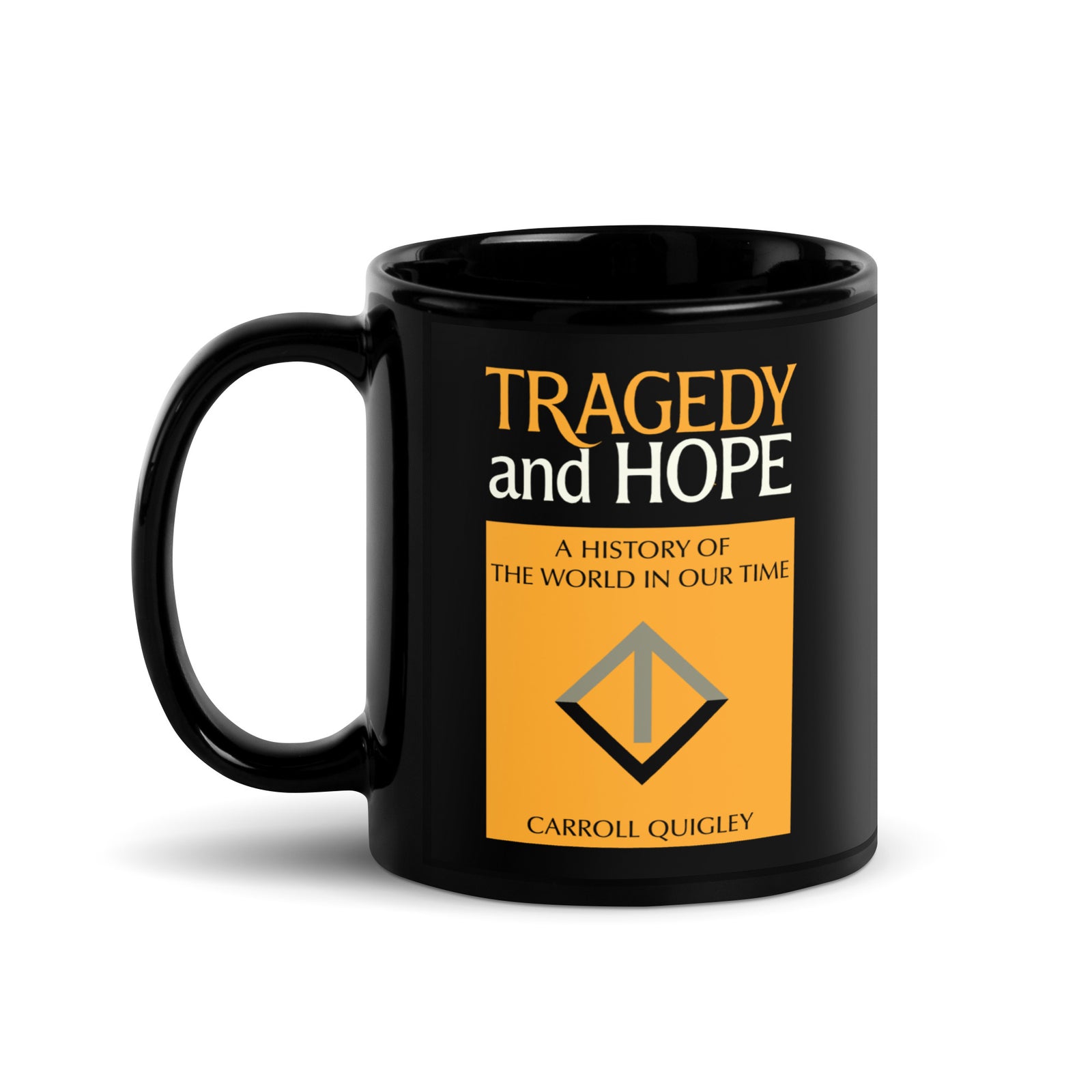 Tragedy & Hope Mug