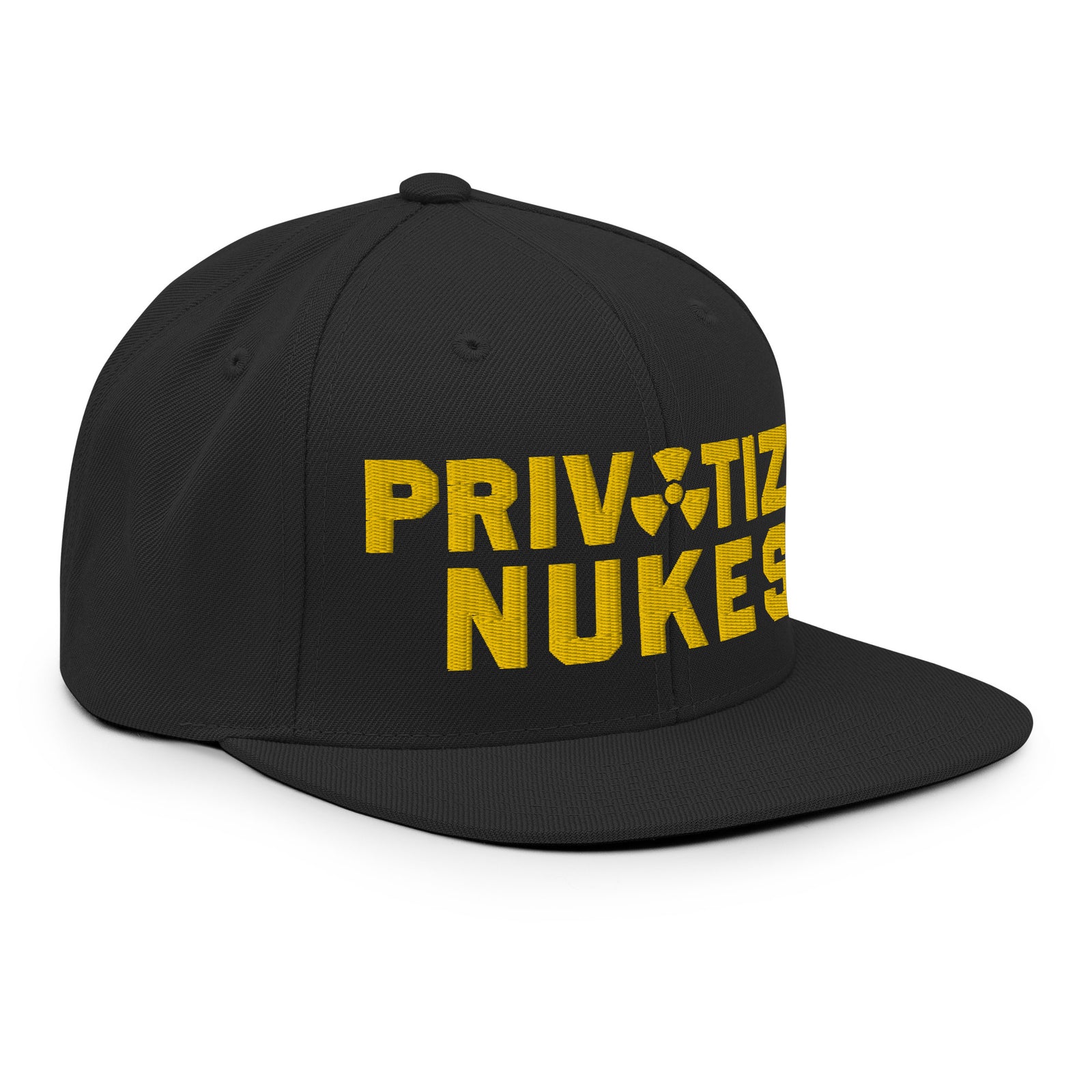Privatize Nukes Snapback Hat