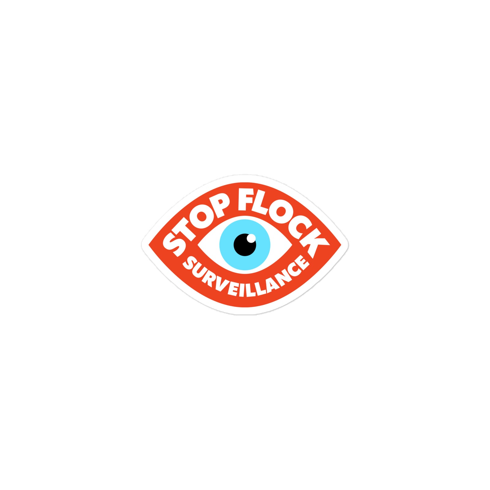A die-cut sticker featuring a stylized eye with a blue iris and white highlight, surrounded by a red-orange border with the words 'STOP FLOCK SURVEILLANCE' in white text, shown on a plain white background.