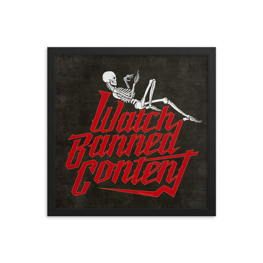 Watch Banned Content Framed Print