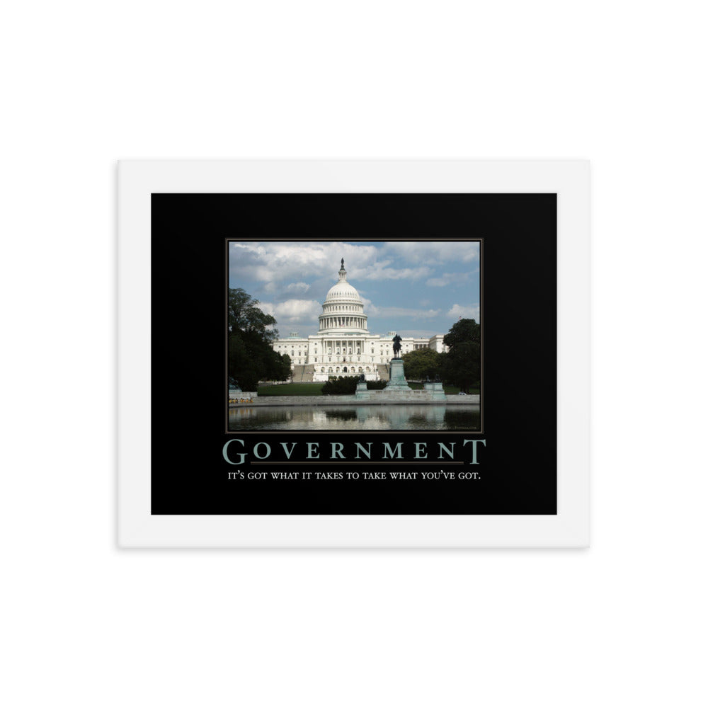 Government Demotivational Framed Print