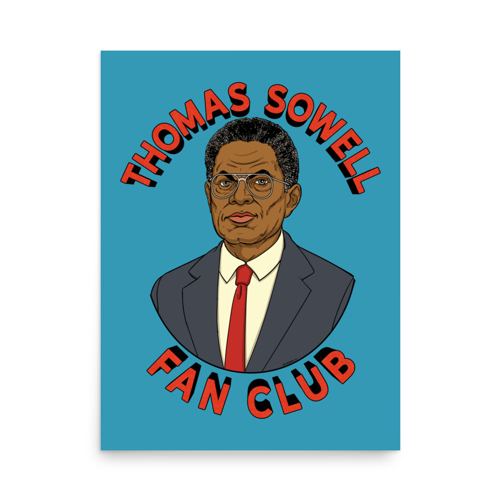 Thomas Sowell Fan Club Print