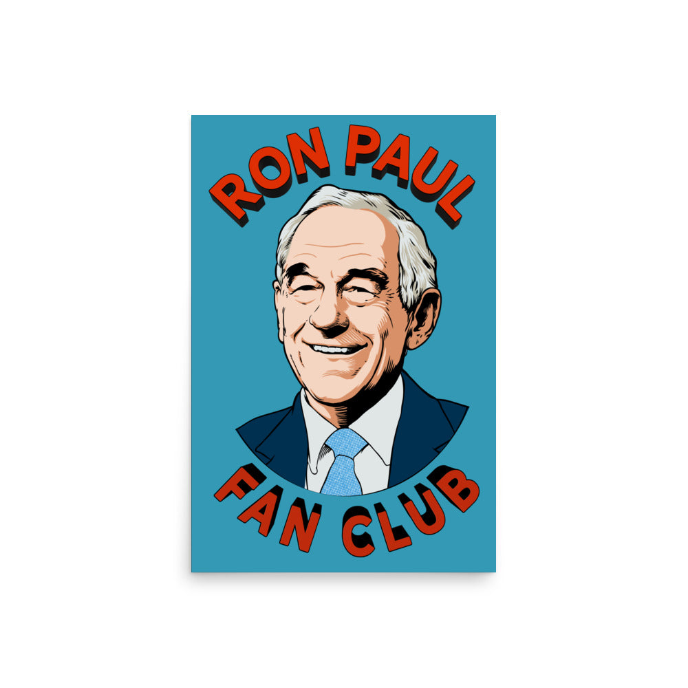 Ron Paul Fan Club Print