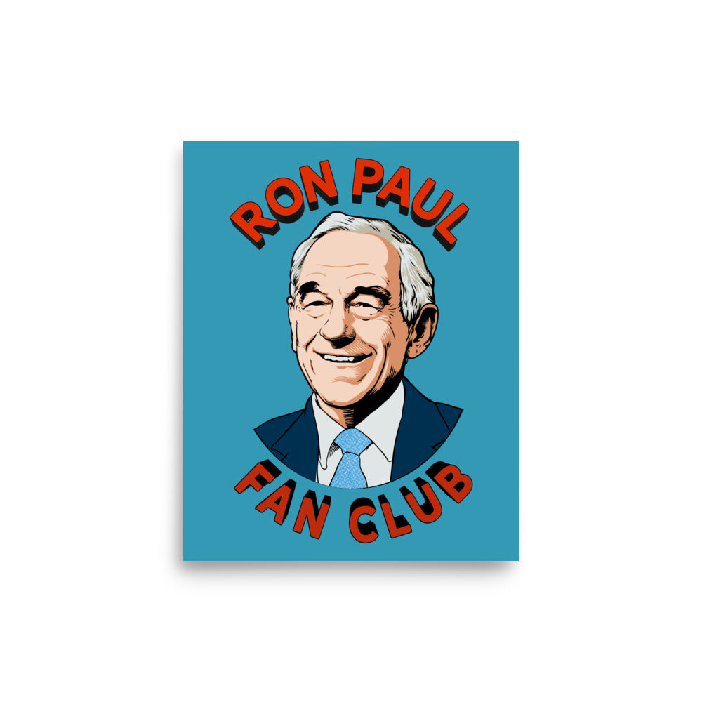 Ron Paul Fan Club Print