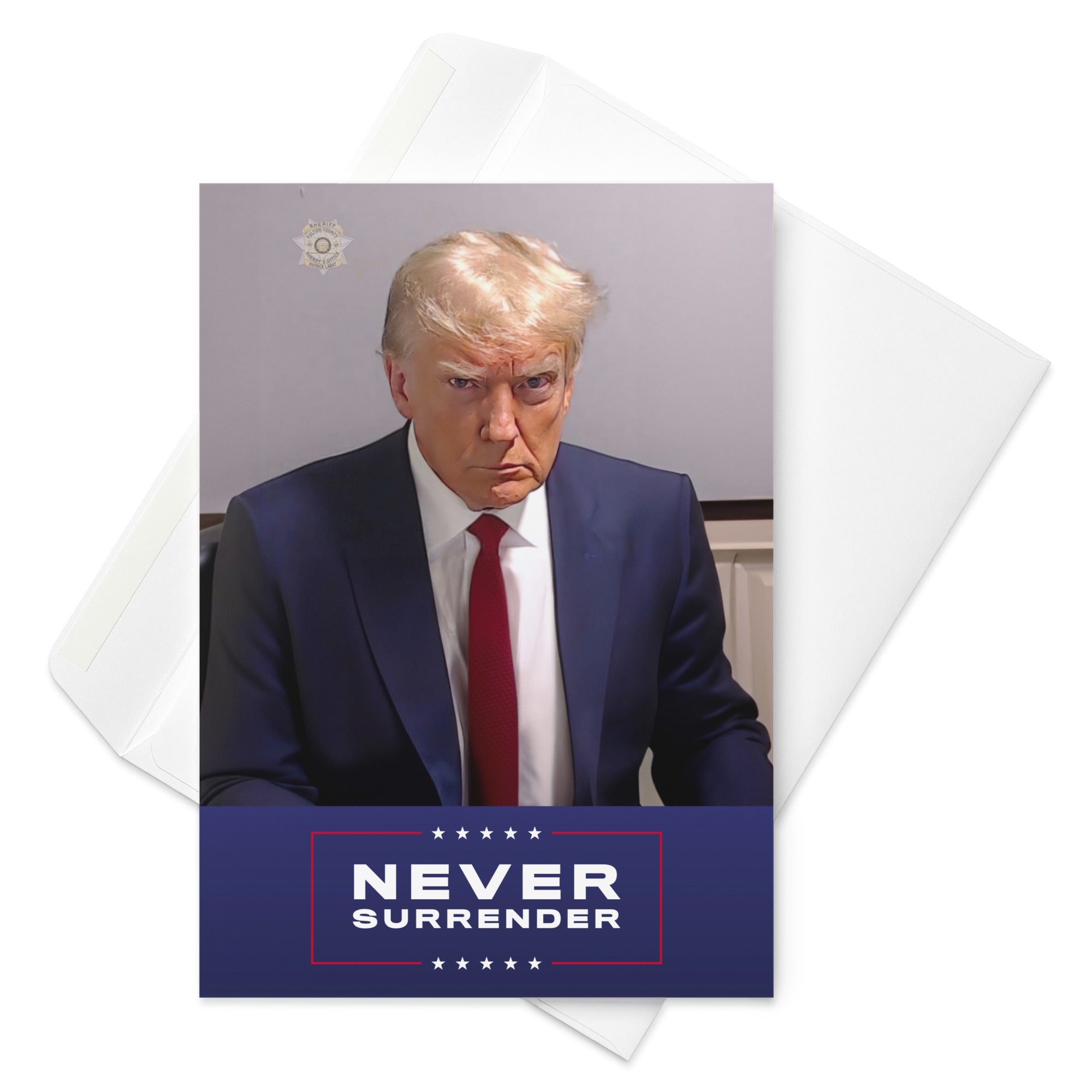 Trump Mugshot Never Surrender Greeting Card