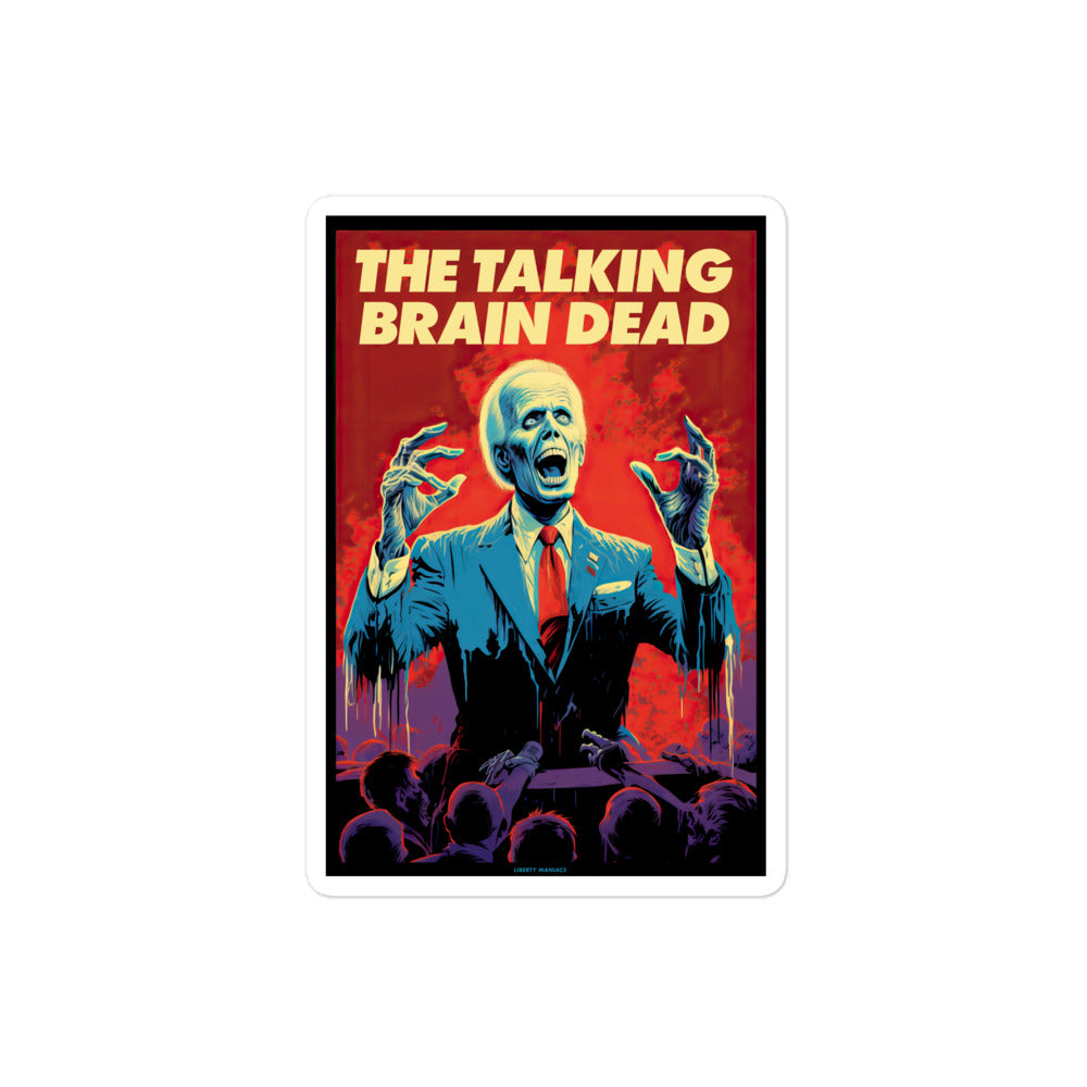 The Talking Brain Dead Sticker