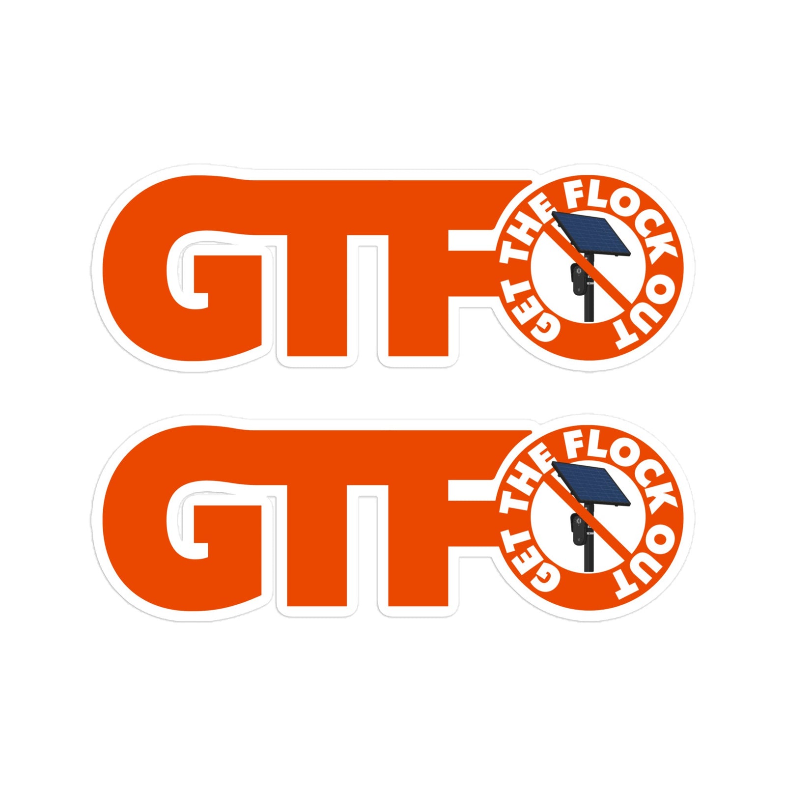 Two identical red and white 10 inch wide stickers featuring the letters 'GTFO' with a circular 'FLOCK OUT GET THE' graphic and a flock camera image in the O letterform, shown on a plain white background.