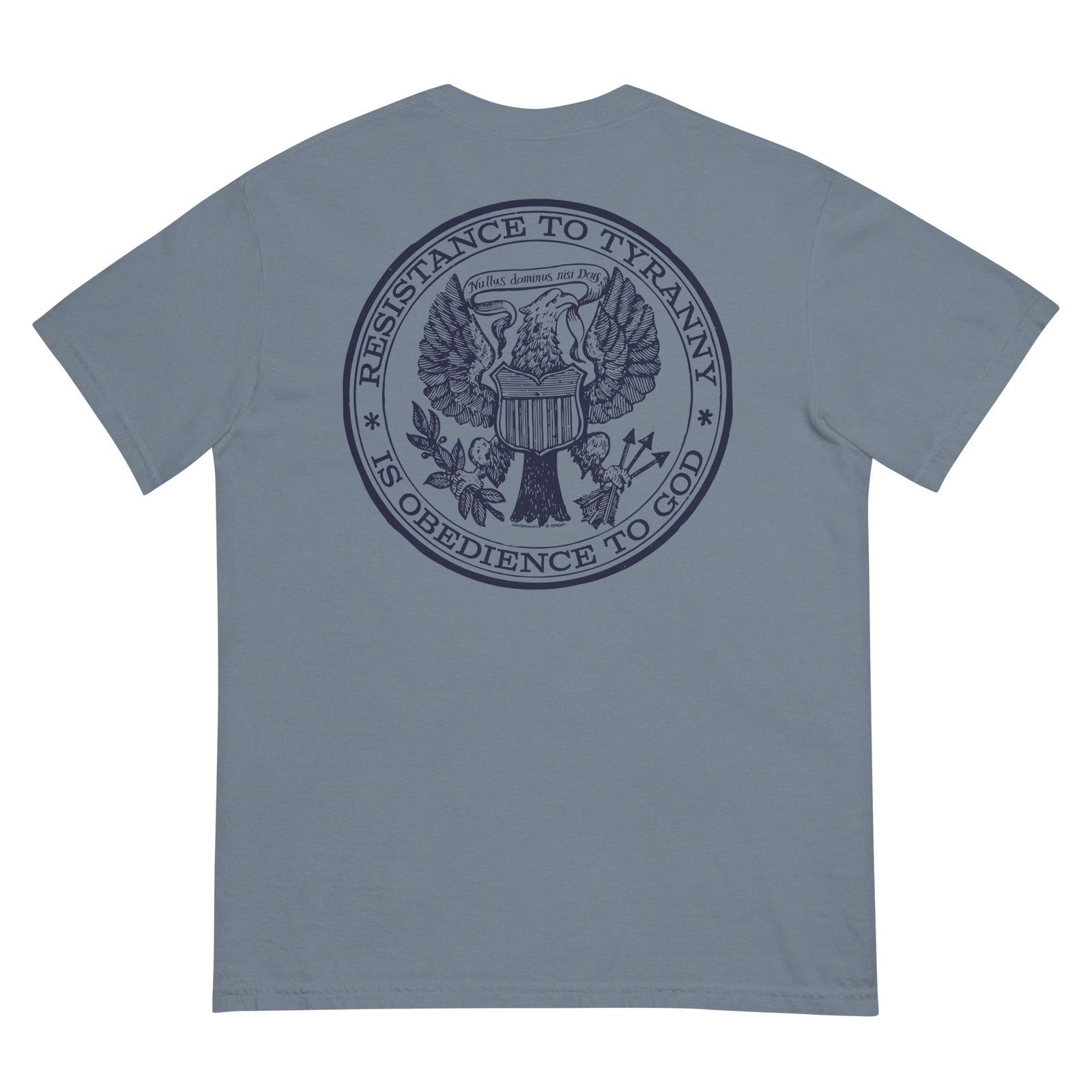 Resistance to Tyranny is Obedience to God Heavyweight T-shirt