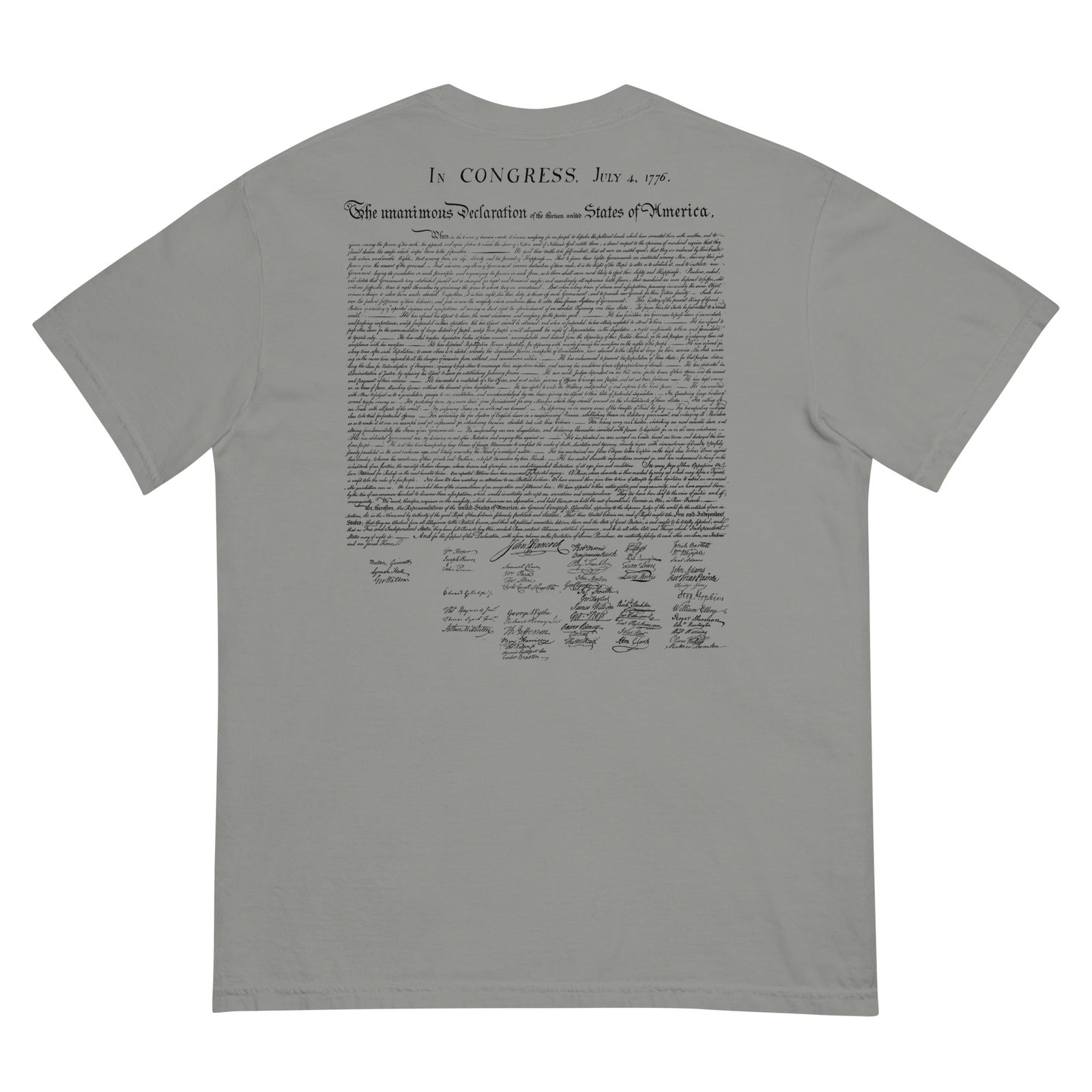 Our Lives Fortunes and Sacred Honor Declaration of Independence Men’s Garment-dyed Heavyweight T-shirt