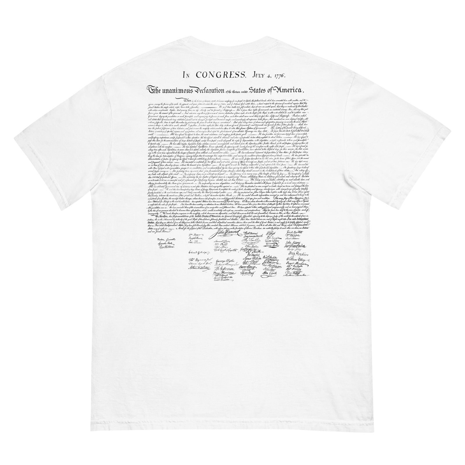 Our Lives Fortunes and Sacred Honor Declaration of Independence Men’s Garment-dyed Heavyweight T-shirt