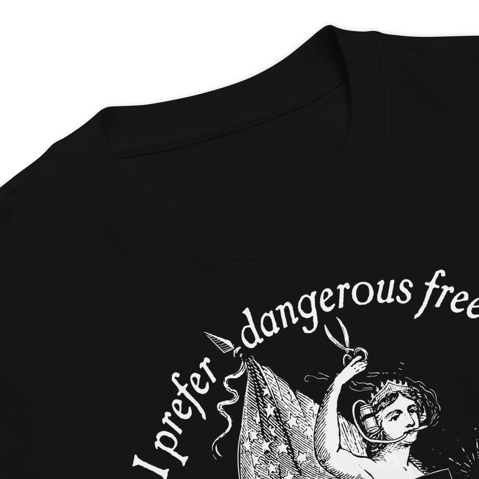 I Prefer Dangerous Freedom Jefferson Quote Men’s Heavyweight T-shirt