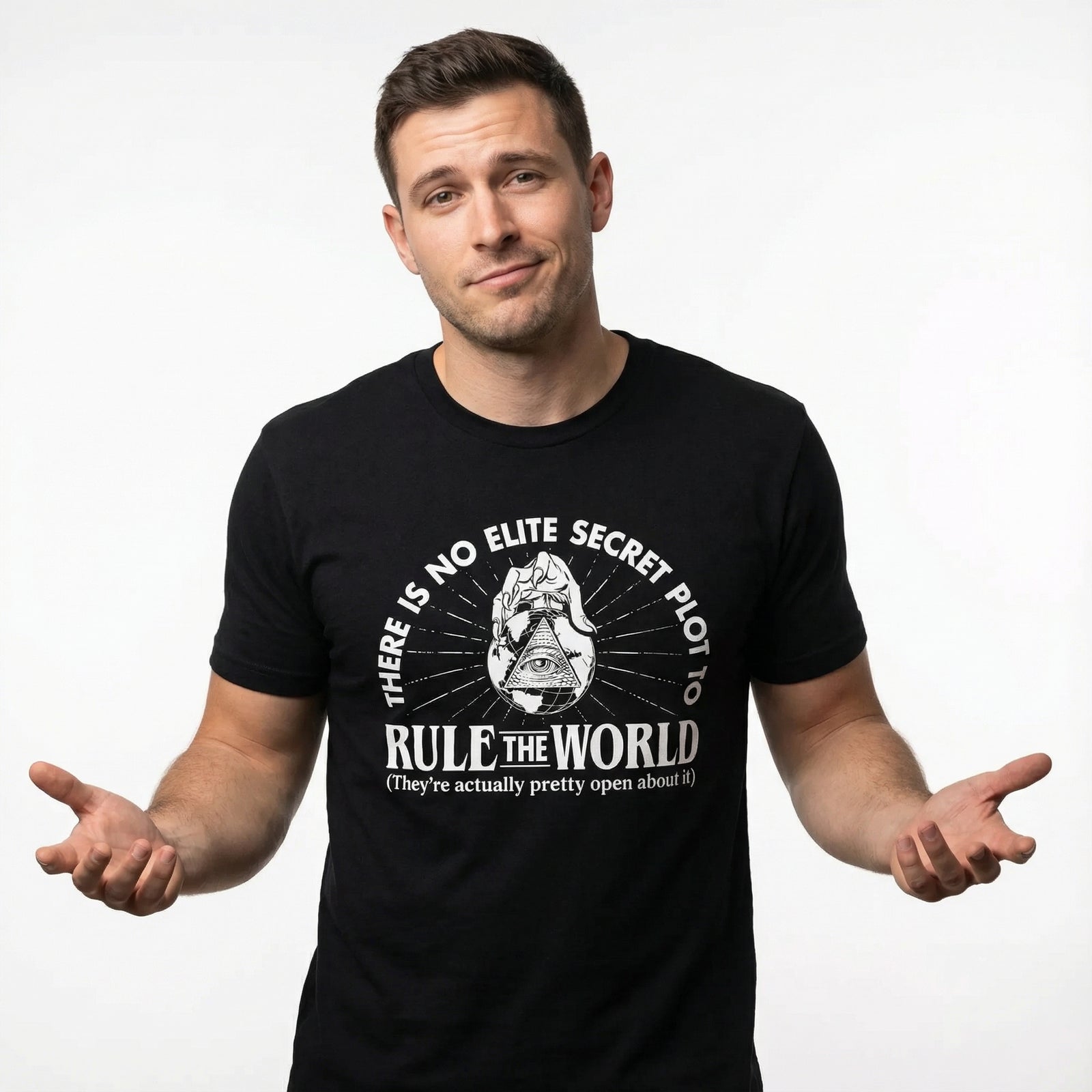 Elite Secret Plot To Rule the World T-Shirt
