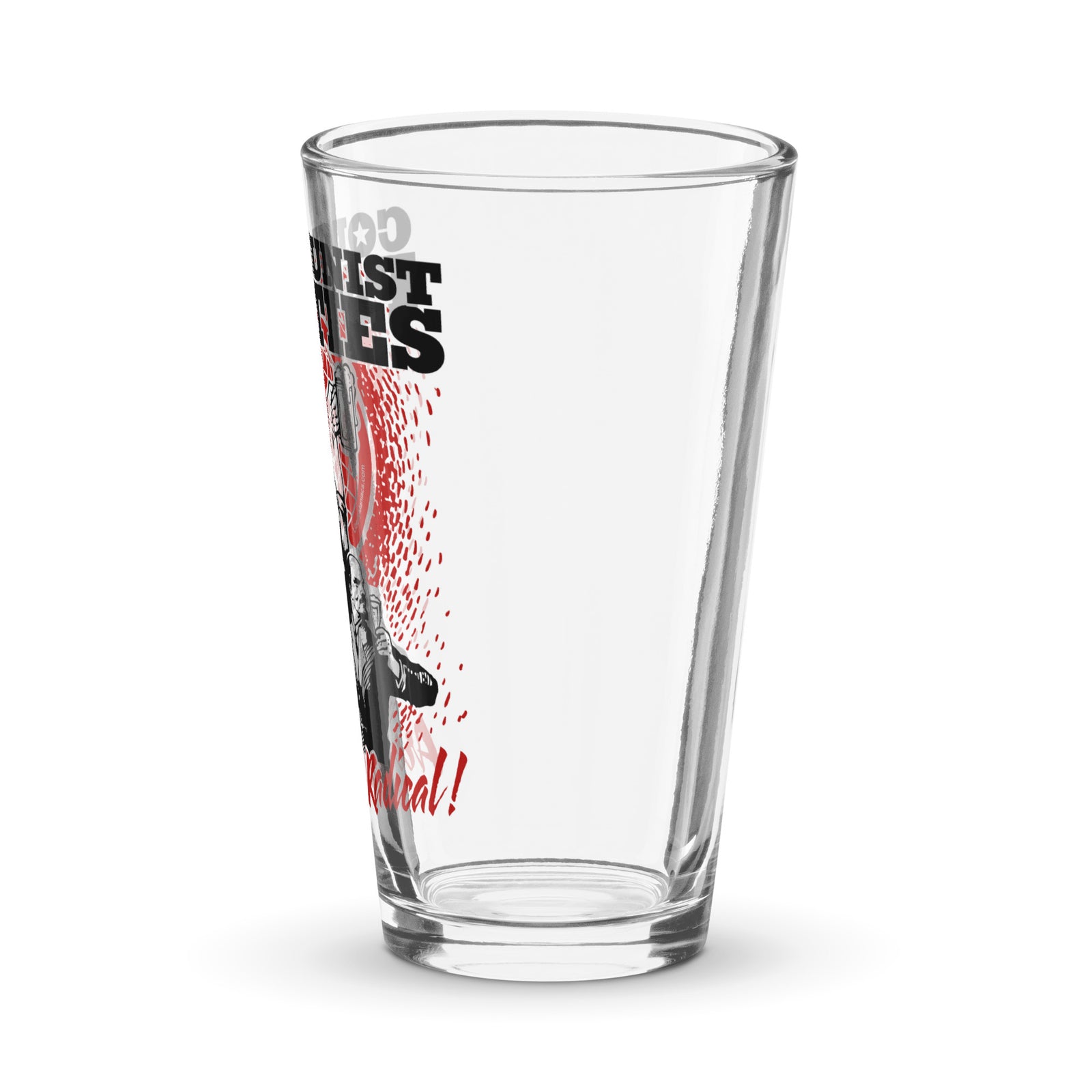 Communist Parties Are Totally Radical Pint Glass