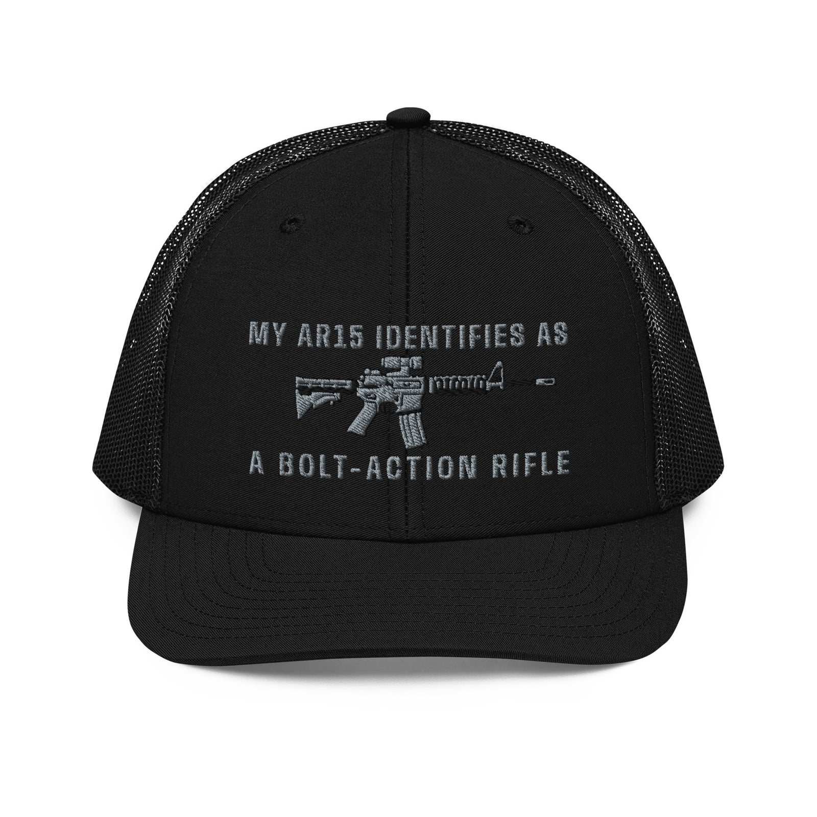 My AR15 Identifies as a Bolt-Action Rifle Trucker Cap