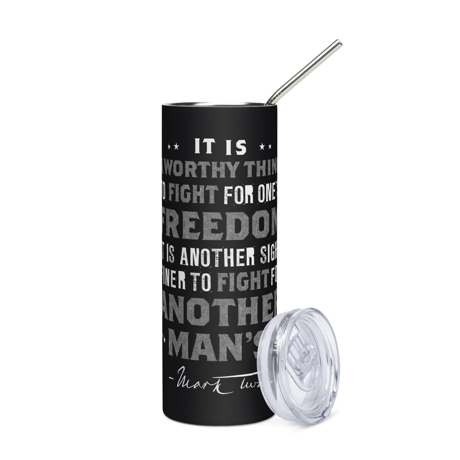 Mark Twain on Freedom Fighting Stainless Steel Tumbler
