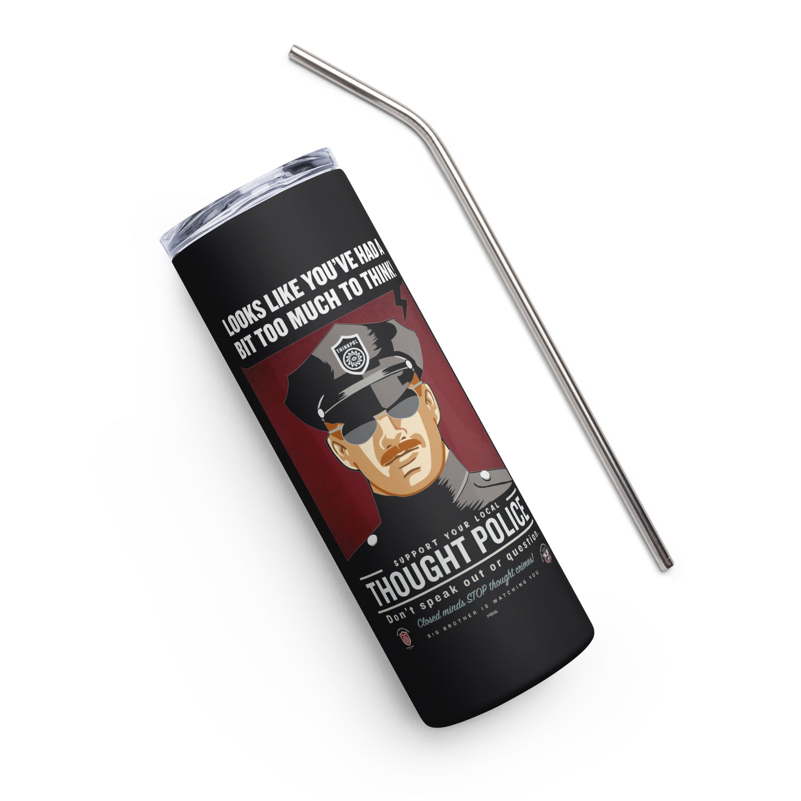 Thought Police 1984 Stainless Steel Tumbler