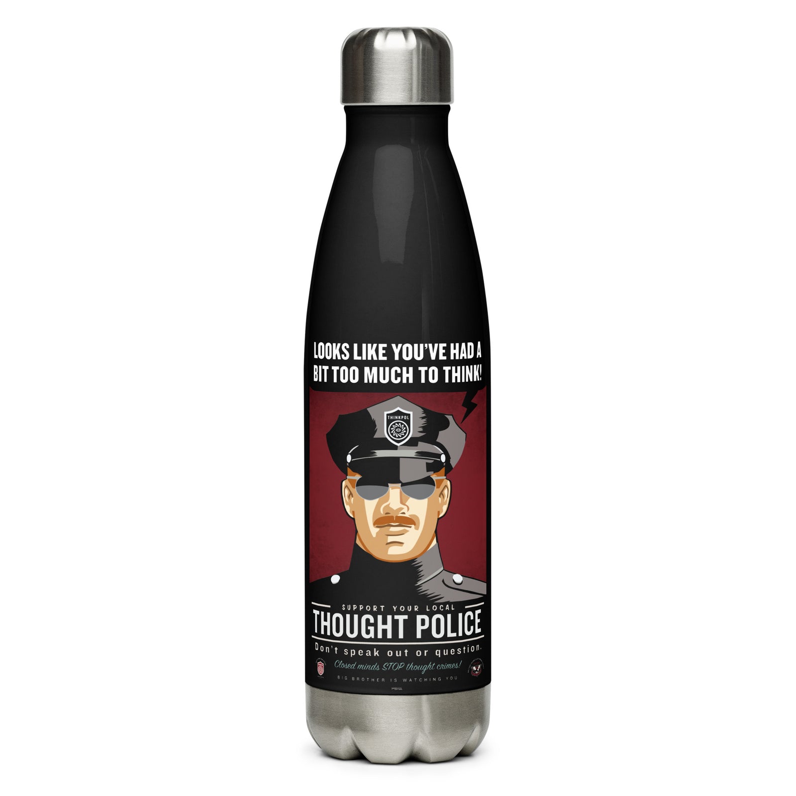 Thought Police 1984 Stainless Steel Water Bottle