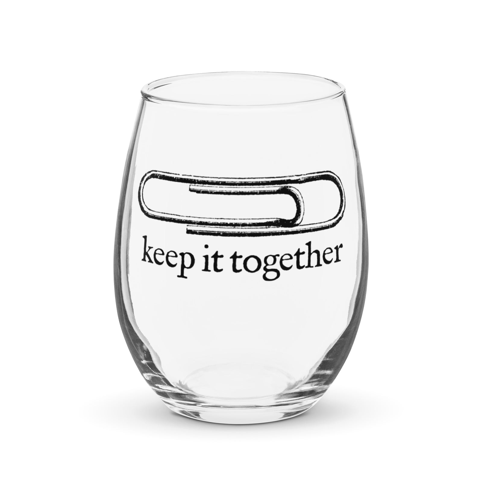 Keep It Together Stemless Wine Glass