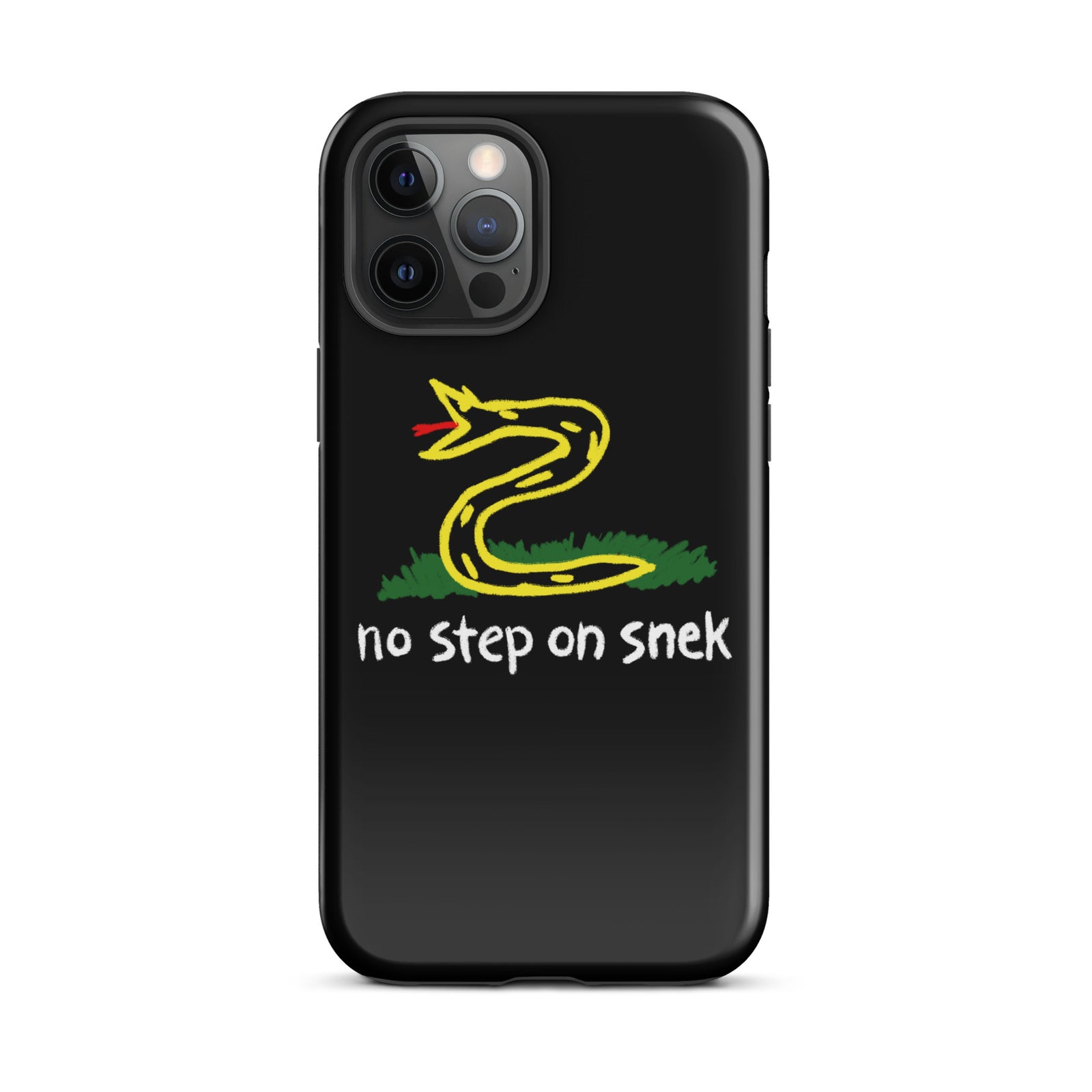 No Step On Snek Tough Case for iPhone®