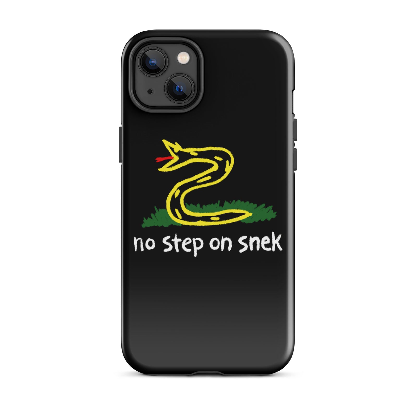 No Step On Snek Tough Case for iPhone®