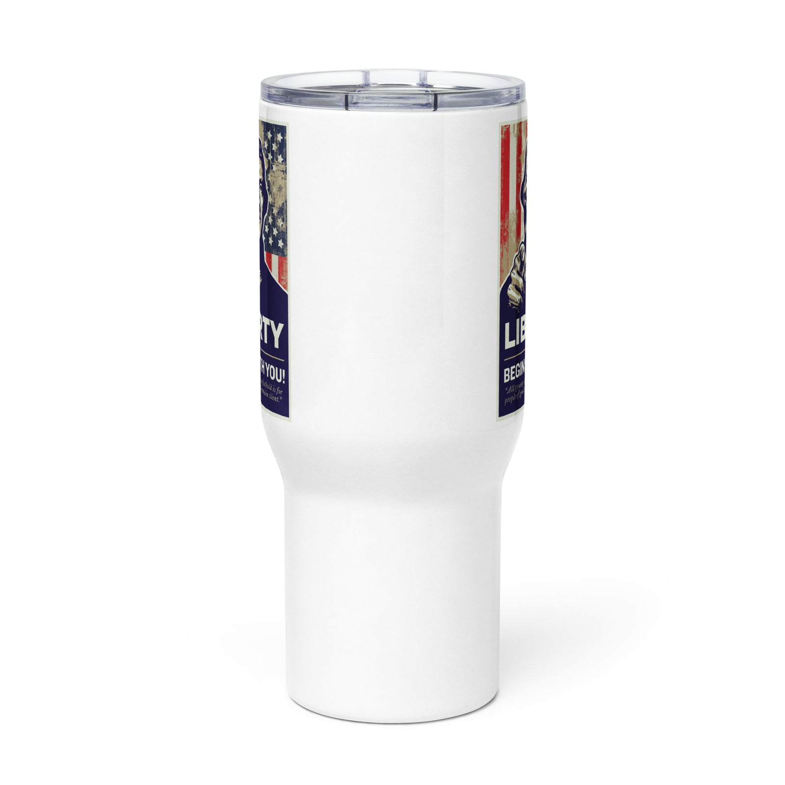 Thomas Jefferson Liberty Begins With You Travel Mug with Handle