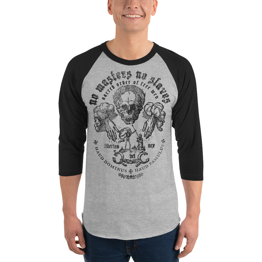No Masters No Slaves 3/4 Sleeve Raglan Shirt