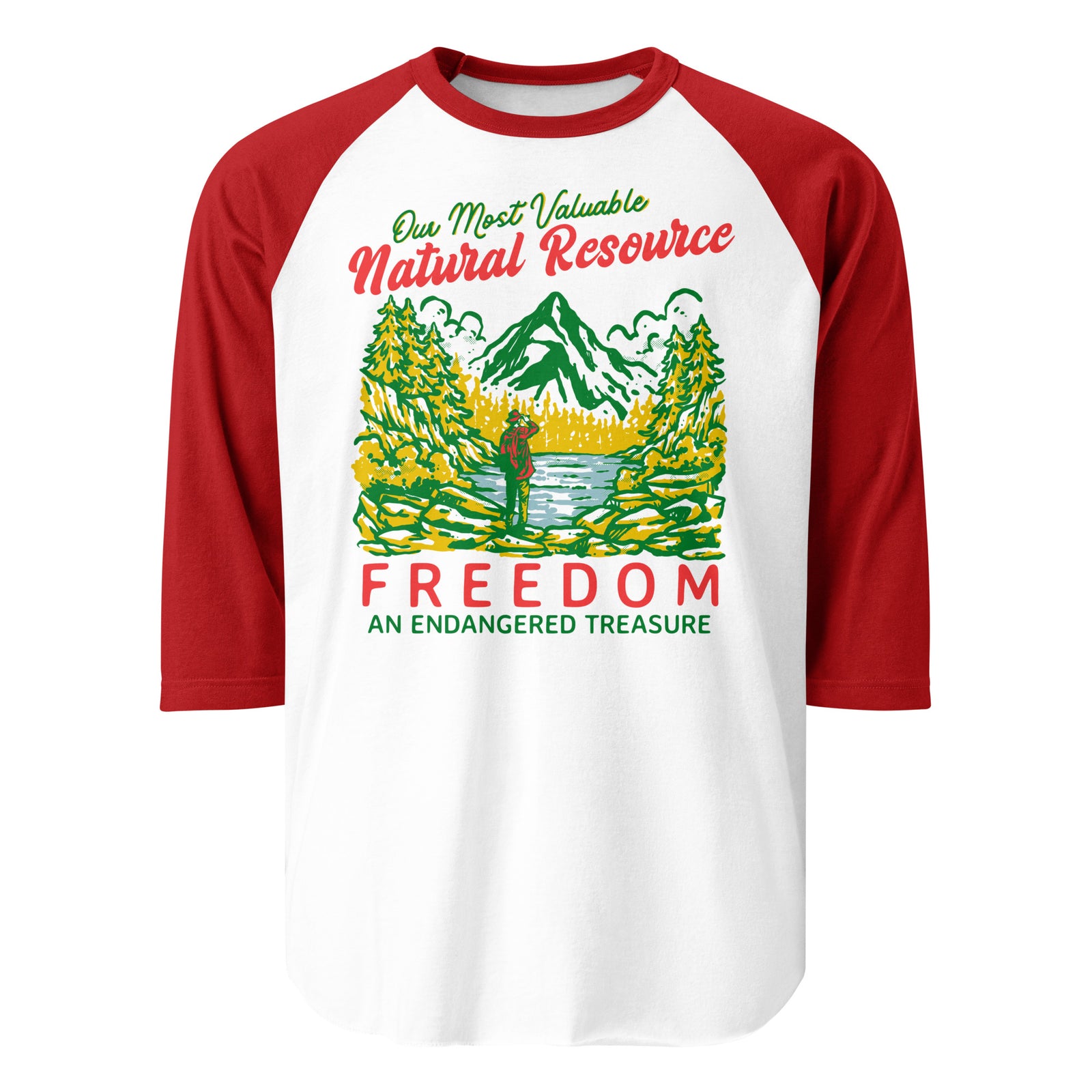 Our Most Valuable Natural Resource Freedom 3/4 Sleeve Raglan Shirt