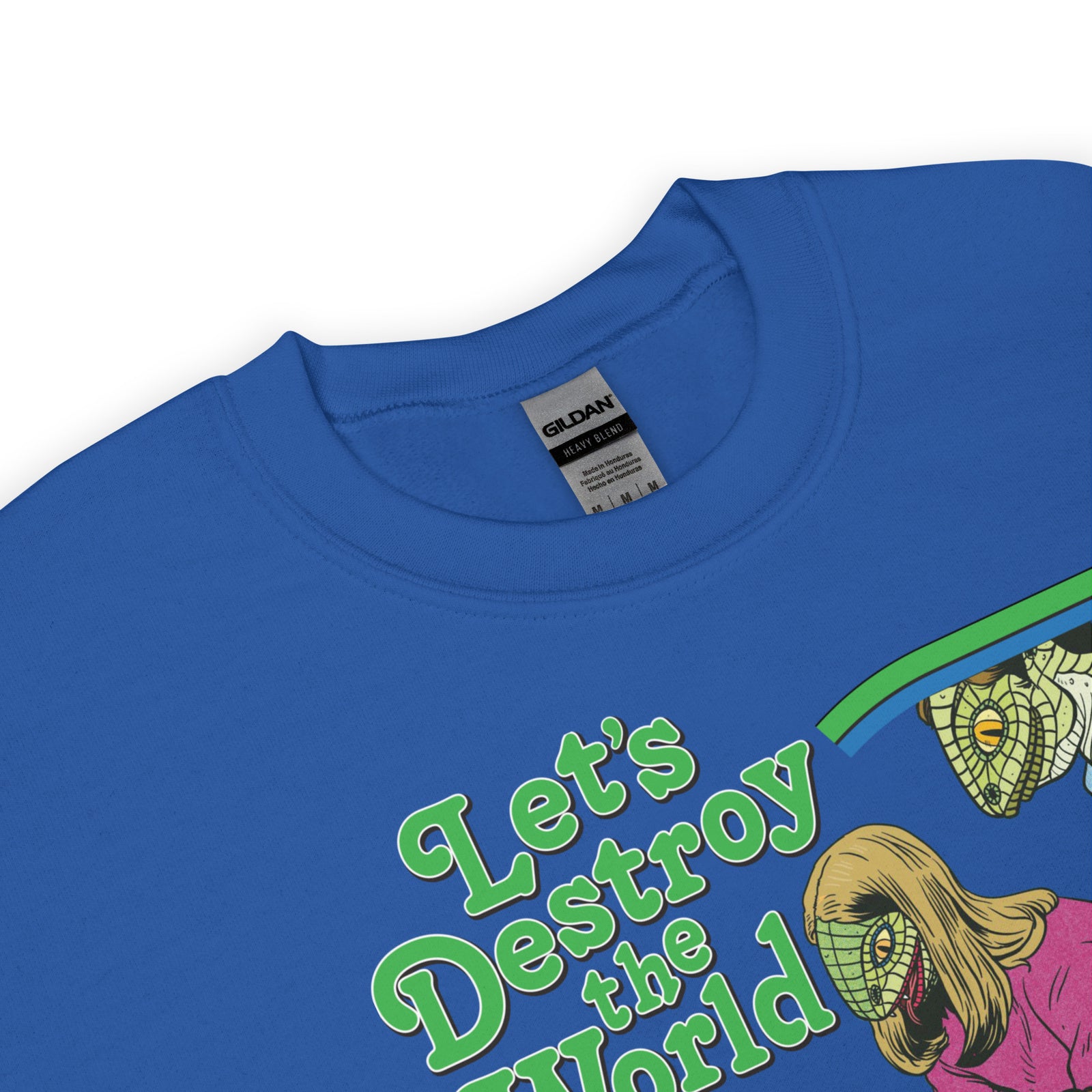 Let’s Destroy the World With Social Media Lizard People Sweatshirt