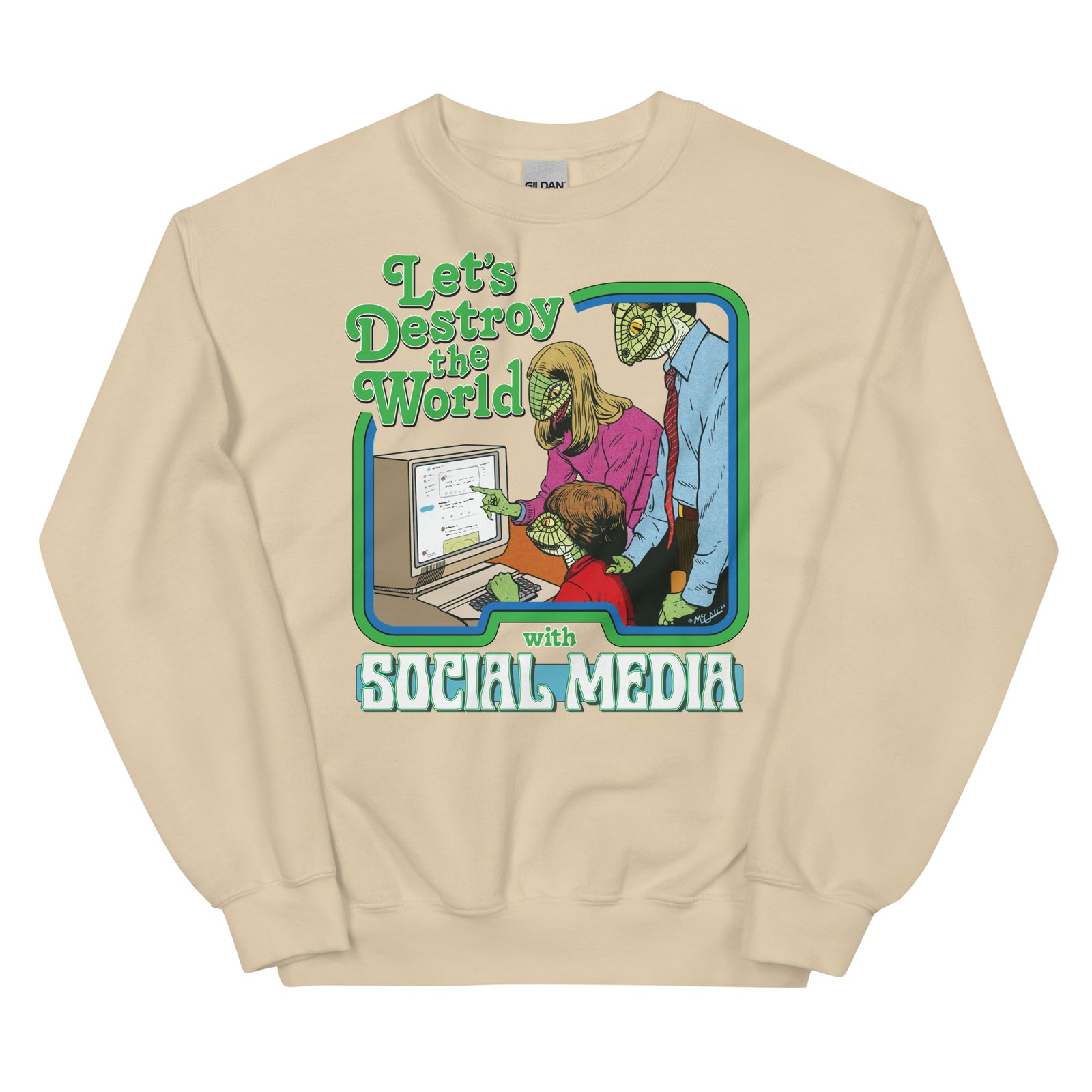 Let’s Destroy the World With Social Media Lizard People Sweatshirt
