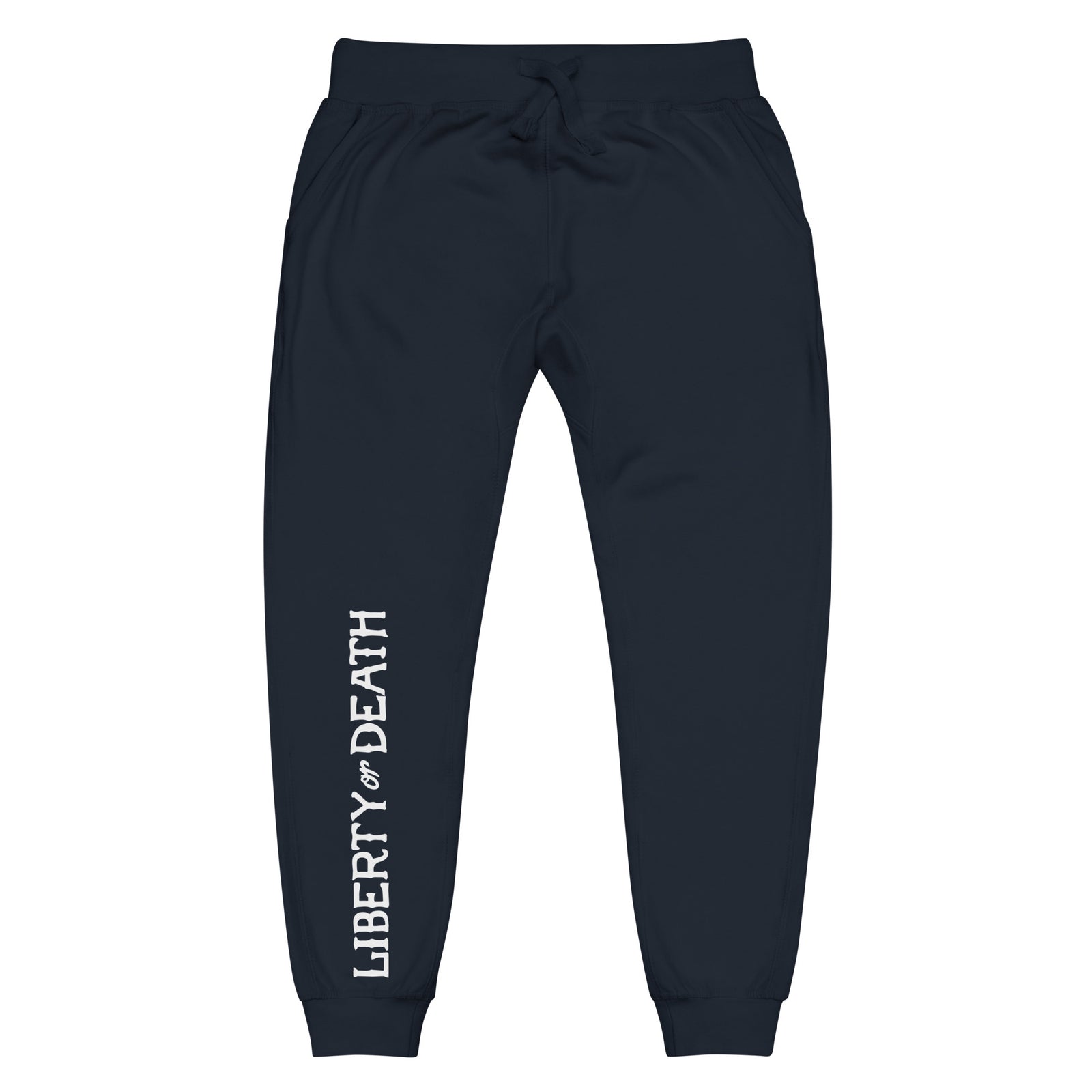 Liberty or Death Fleece Sweatpants