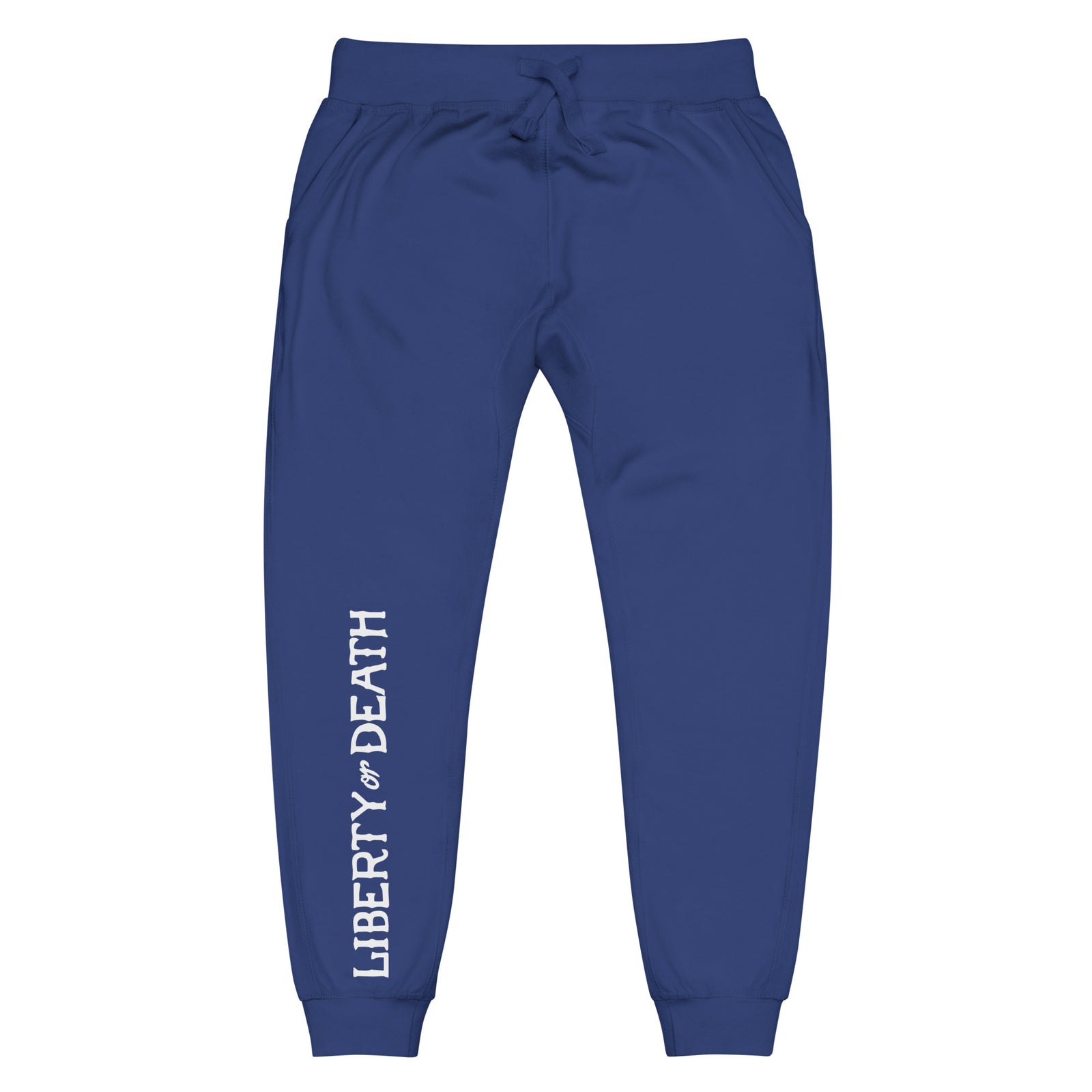 Liberty or Death Fleece Sweatpants