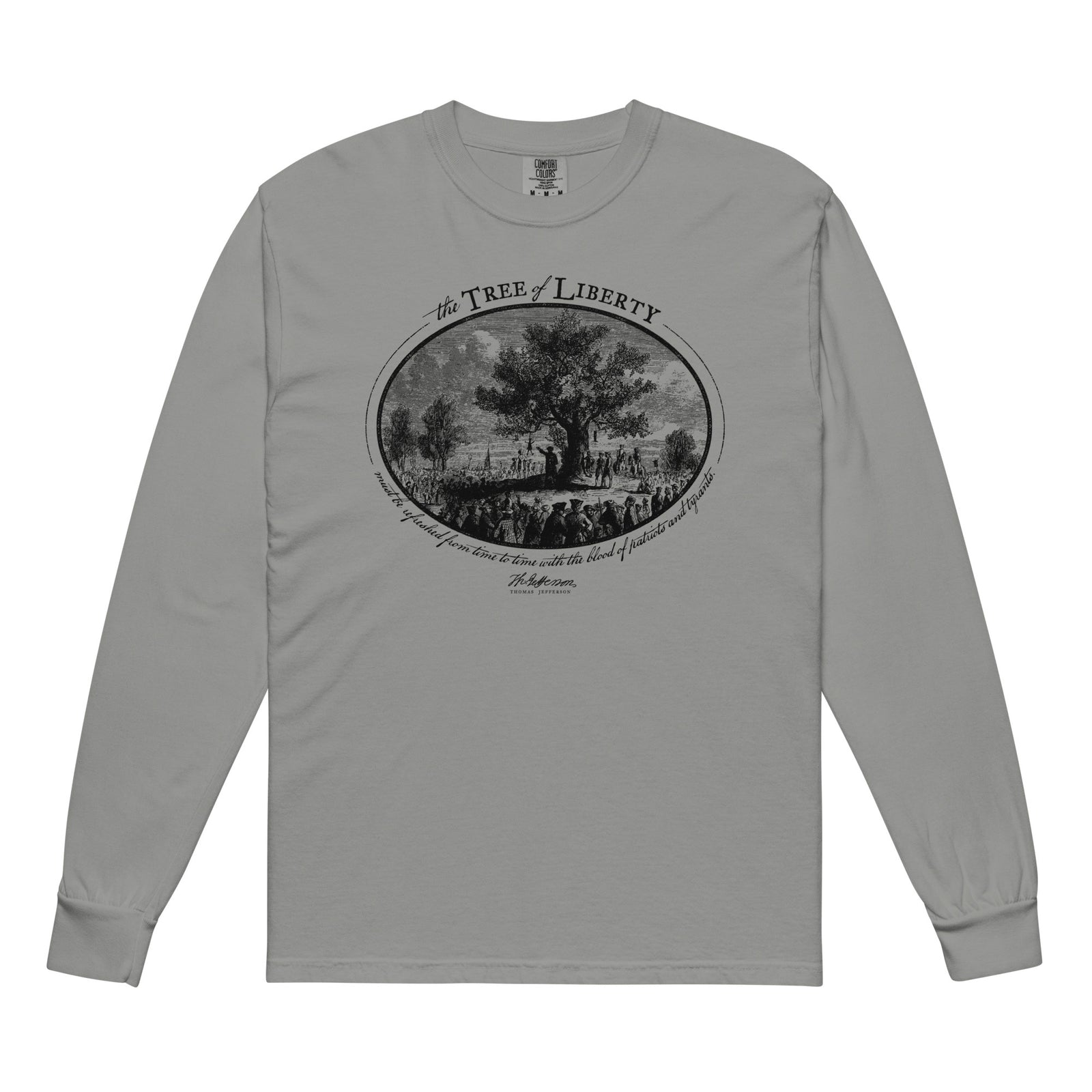 Thomas Jefferson Tree of Liberty Quote Garment-dyed Heavyweight Long-sleeve Shirt