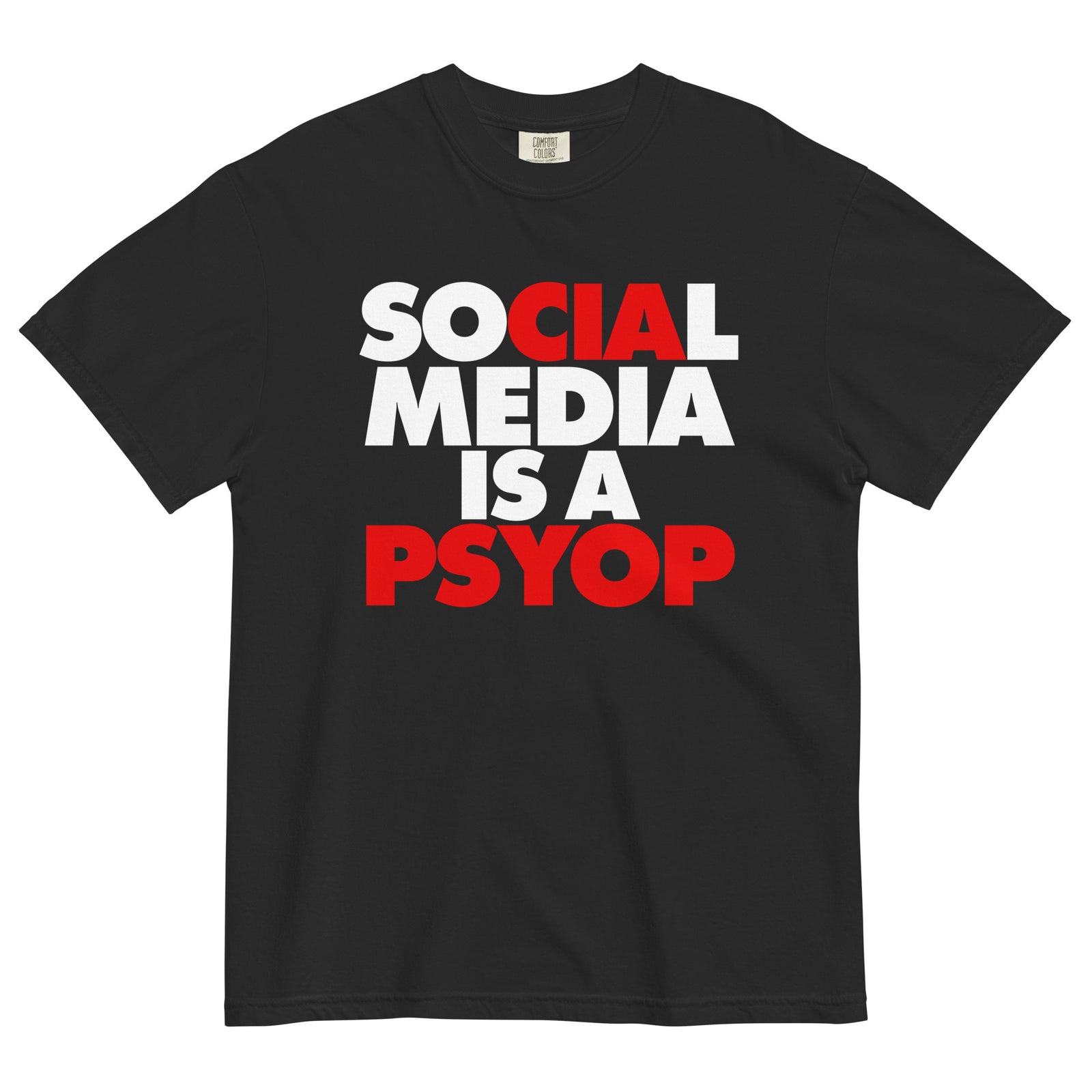 Social Media Is a Psyop black garment-dyed heavyweight T-shirt shown from the front