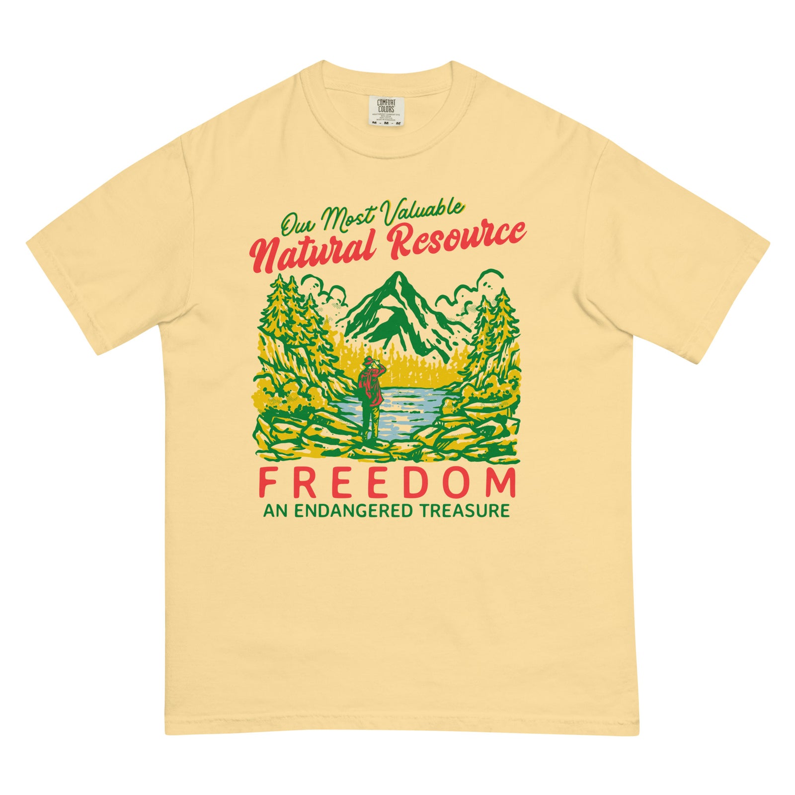Our Most Valuable Natural Resource Freedom Heavyweight T-Shirt