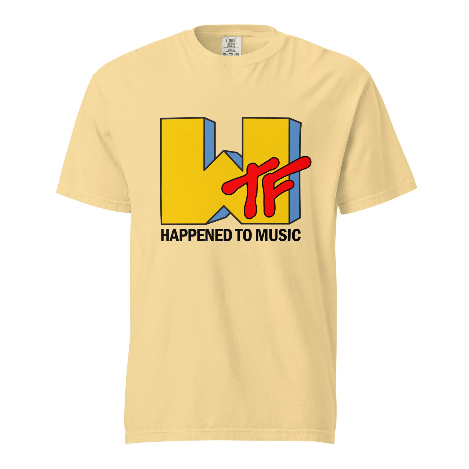 WTF Happened To Music Heavyweight Tee