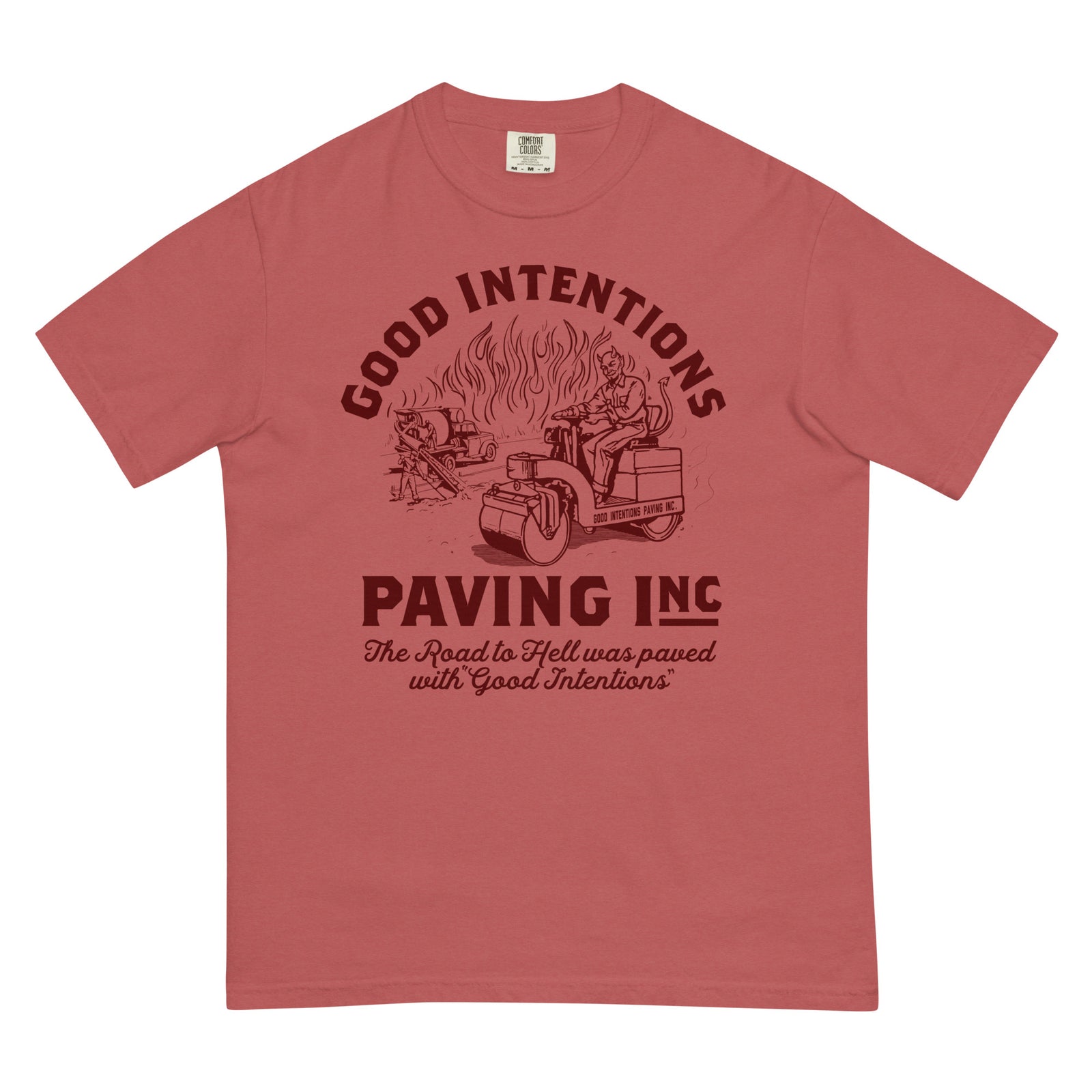 Good Intentions Paving Company Garment-Dyed Heavyweight T-Shirt