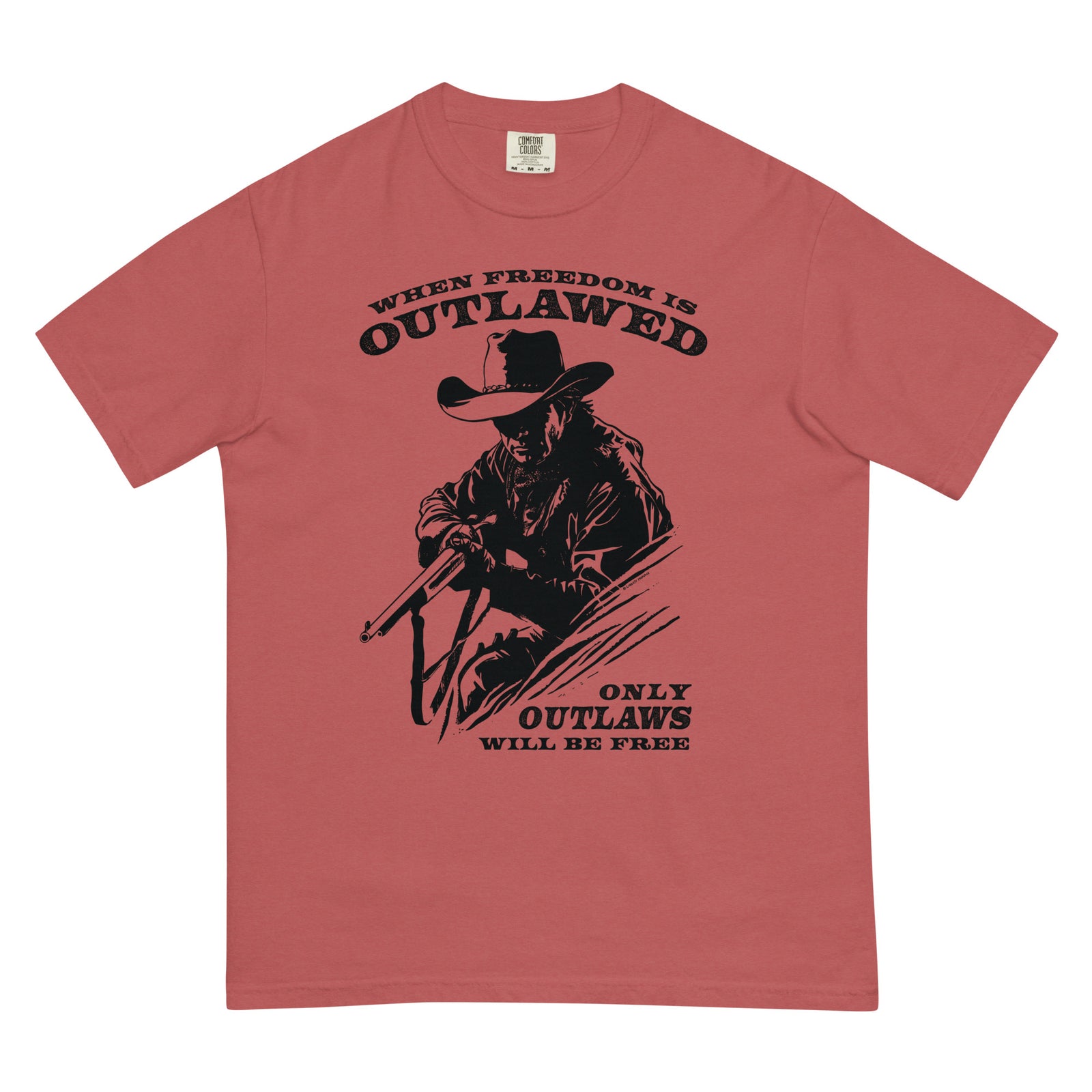 When Freedom is Outlawed Only Outlaws Will Be Free Heavyweight T-Shirt