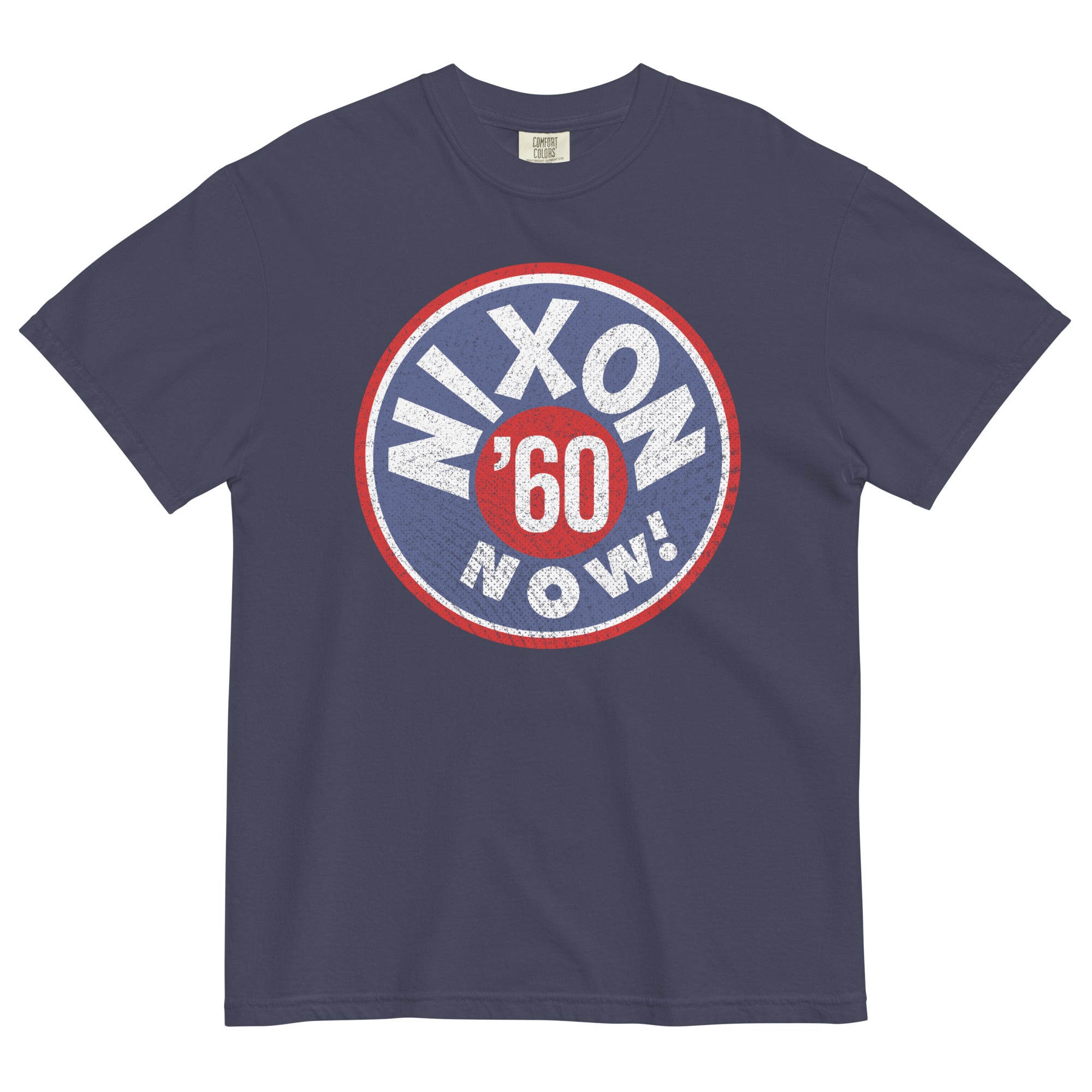 Nixon Now 1960 Retro Campaign Garment-Dyed Heavyweight T-Shirt