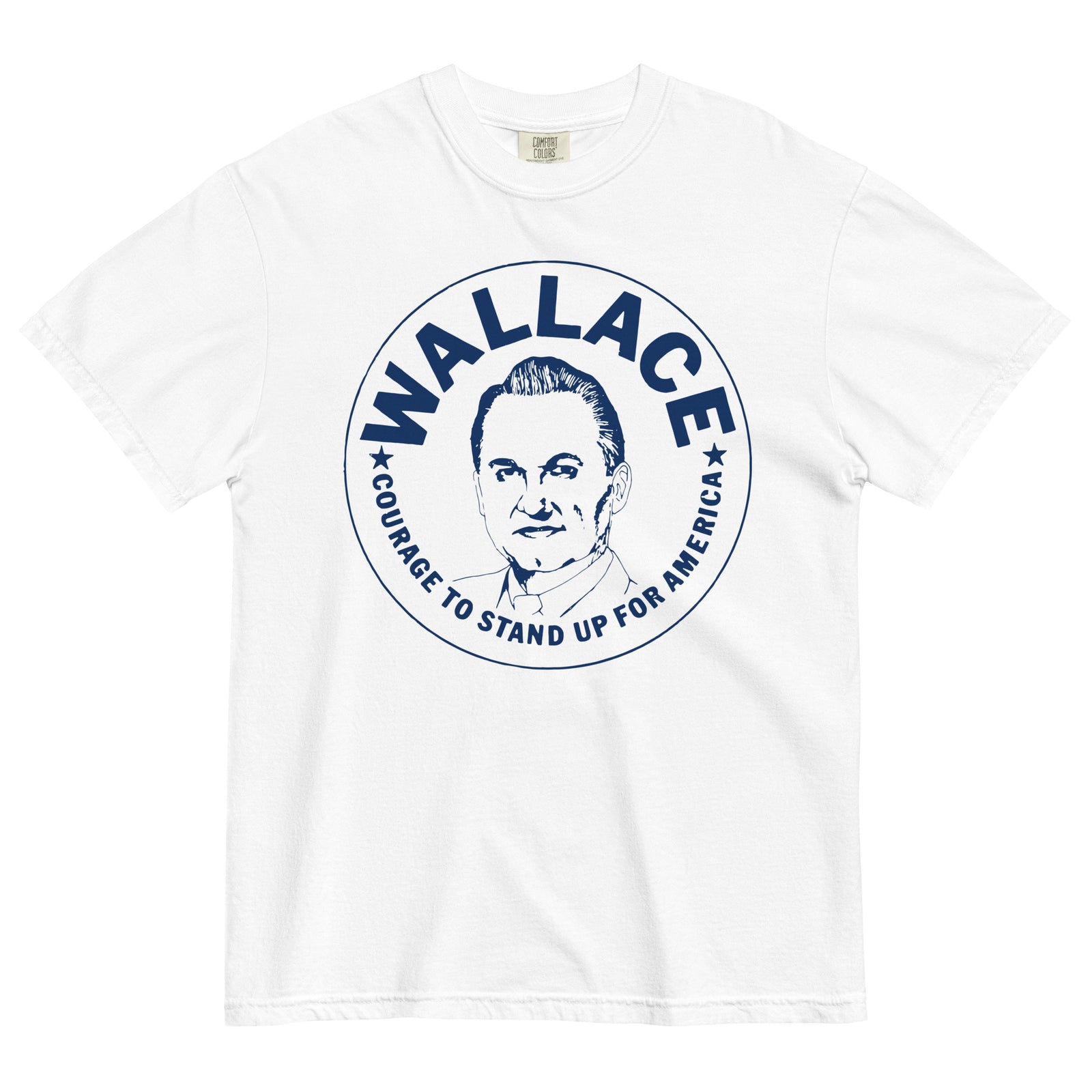 George Wallace 1968 Reproduction Heavyweight T-Shirt
