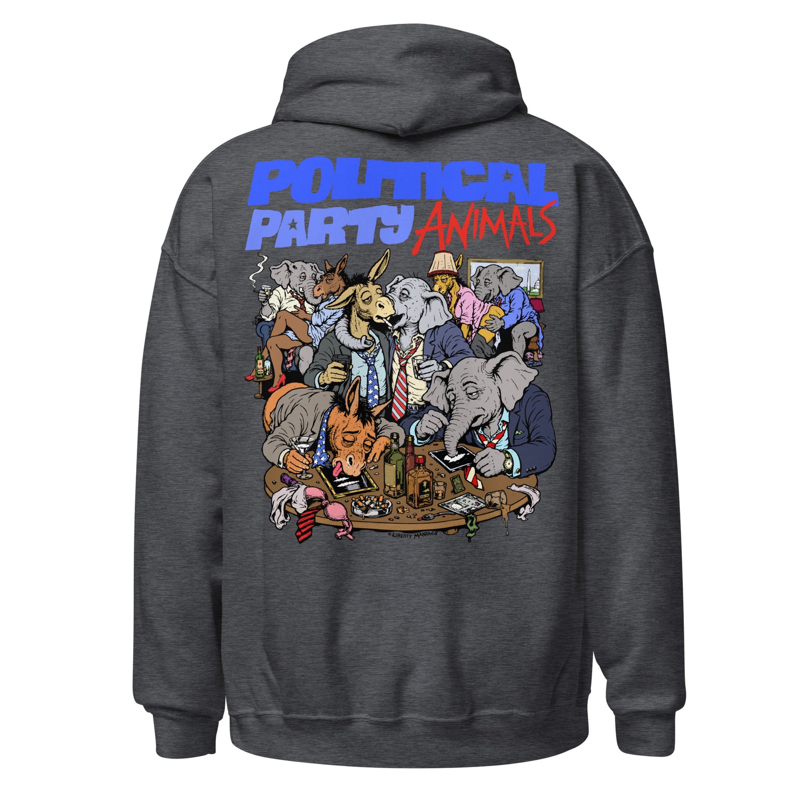 Political Party Animals satirical pullover hoodie in Dark Heather, back view, by Liberty Maniacs
