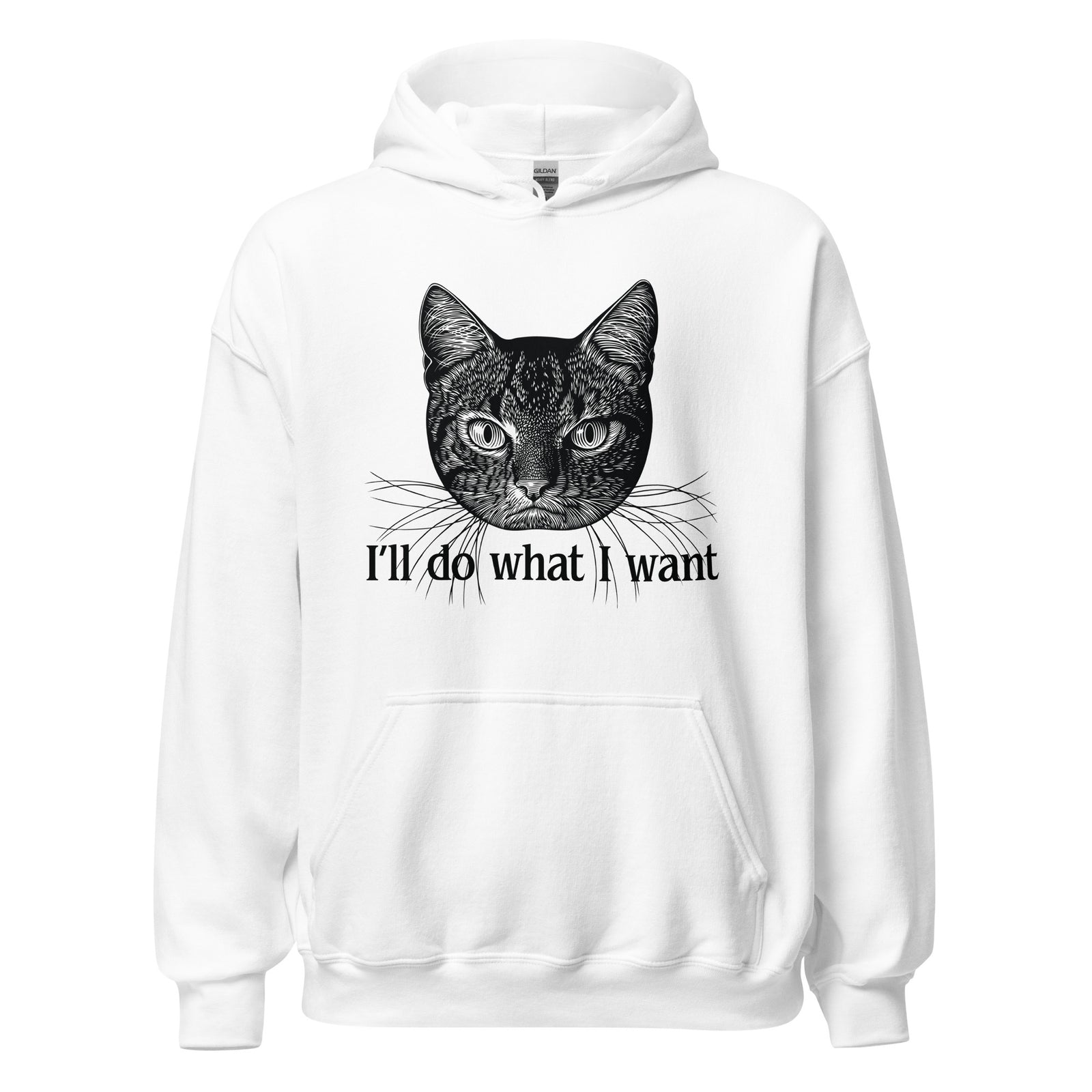 I'll Do What I Want Unisex Hoodie