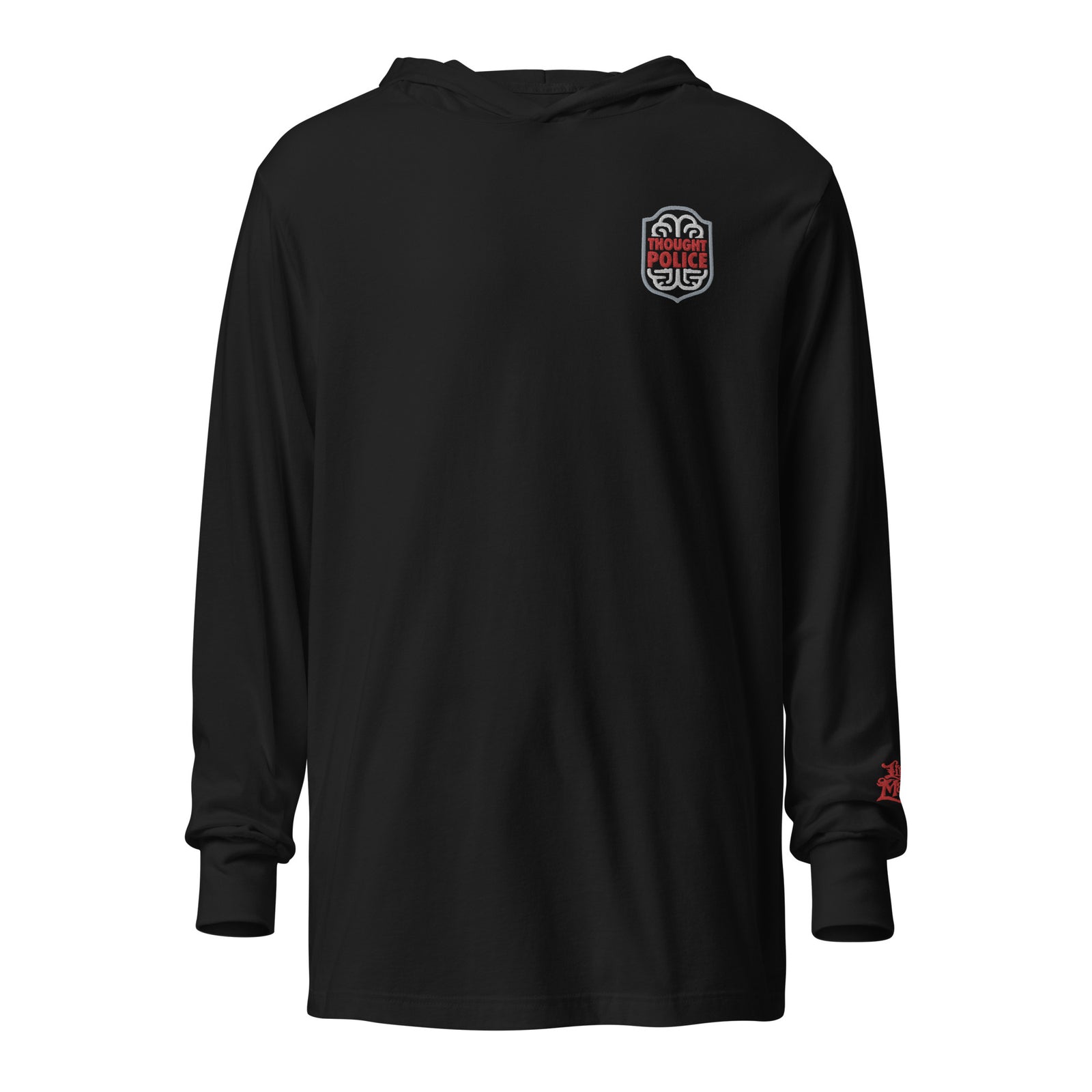 Looks Like You've Had A Bit Too Much To Think Thought Police Hooded Long-Sleeve Tee