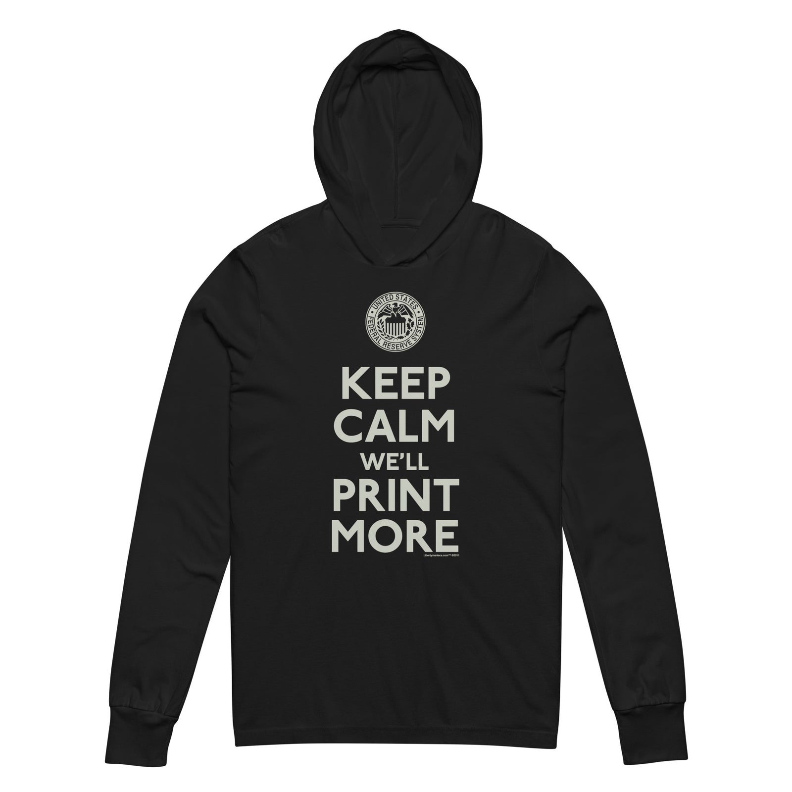 Keep Calm We'll Print More Federal Reserve Hooded long-sleeve tee