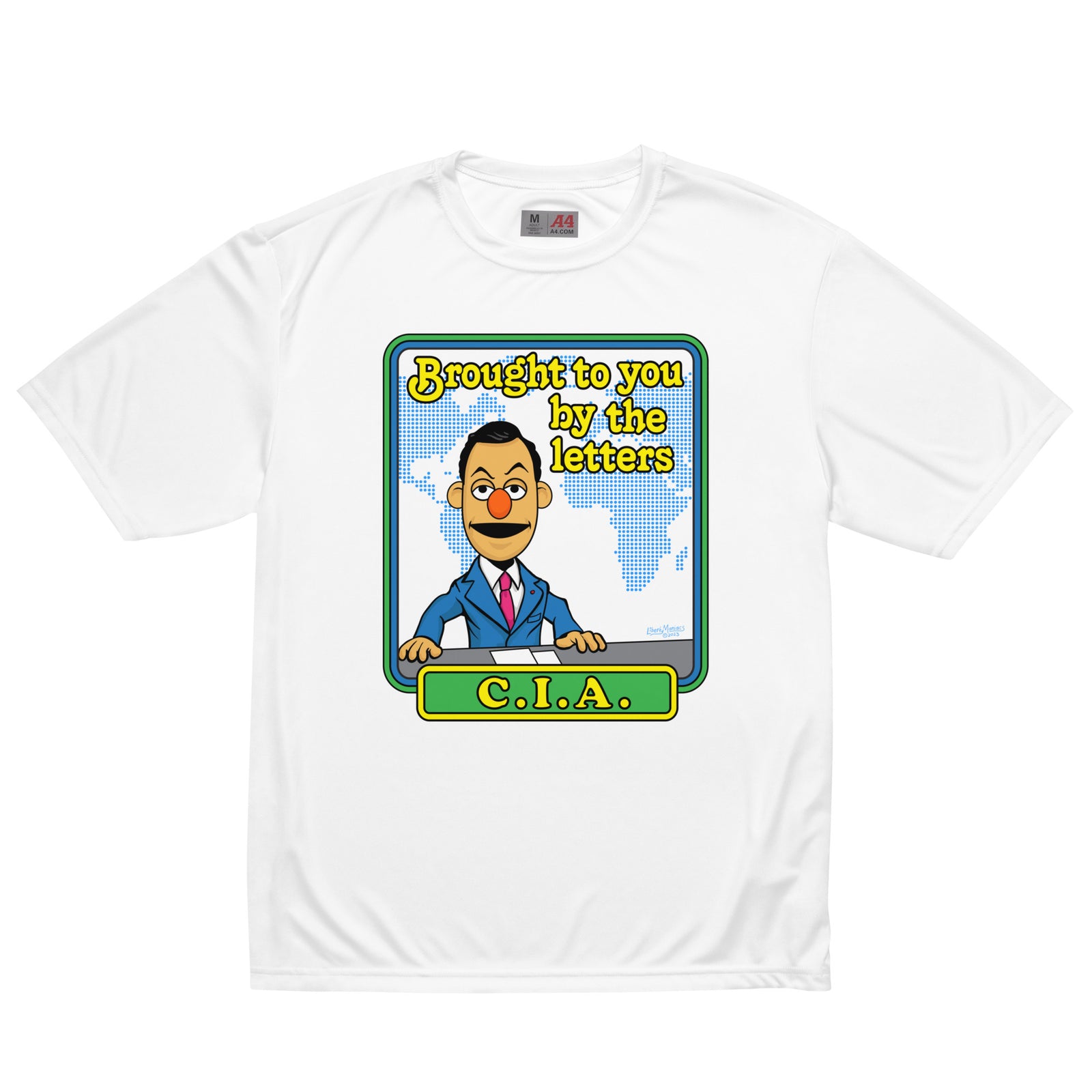 Brought to You By the Letters CIA Performance T-Shirt