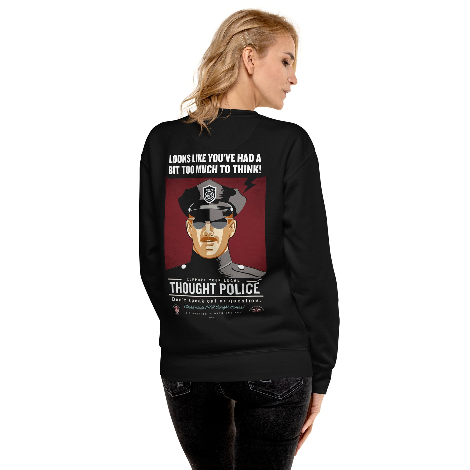 Thought Police Embroidered Sweatshirt