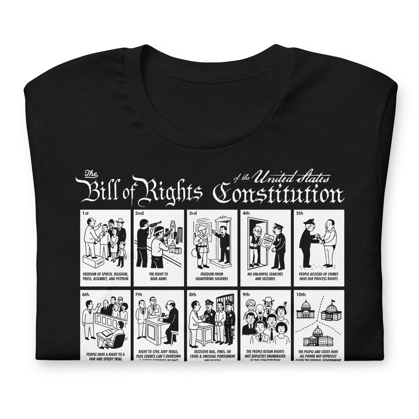 Black The Illustrated Bill of Rights Graphic Tee by Liberty Maniacs folded flat showing the Amendments 1st through 10th.