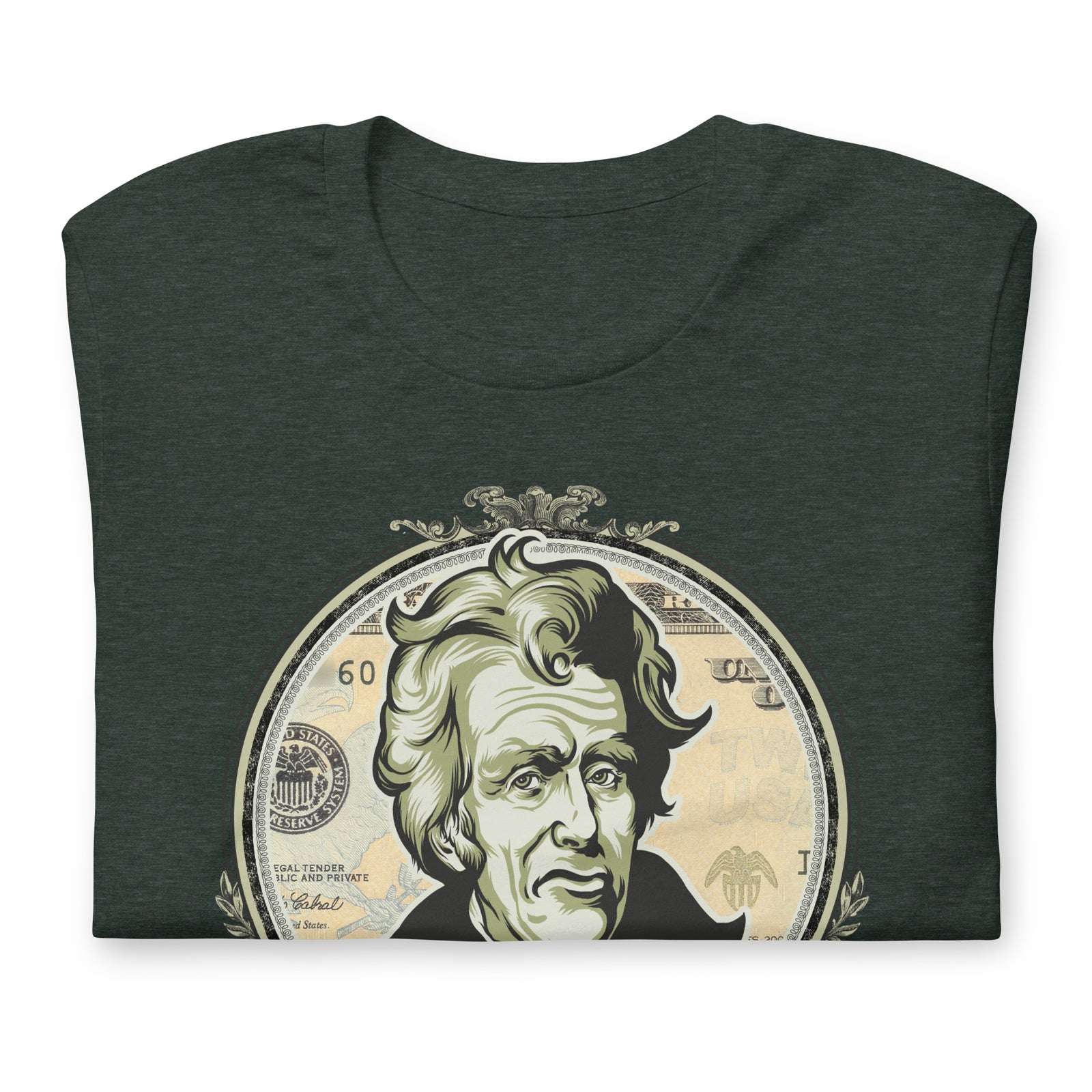 Irony is Andrew Jackson On A Central Bank Note Shirt