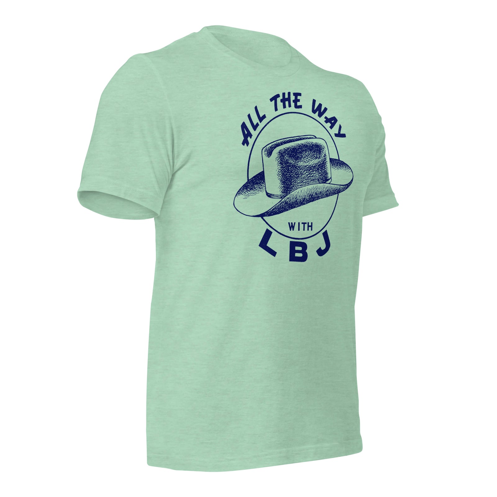 All the Way with LBJ 1964 Reproduction Campaign Short-Sleeve Unisex T-Shirt