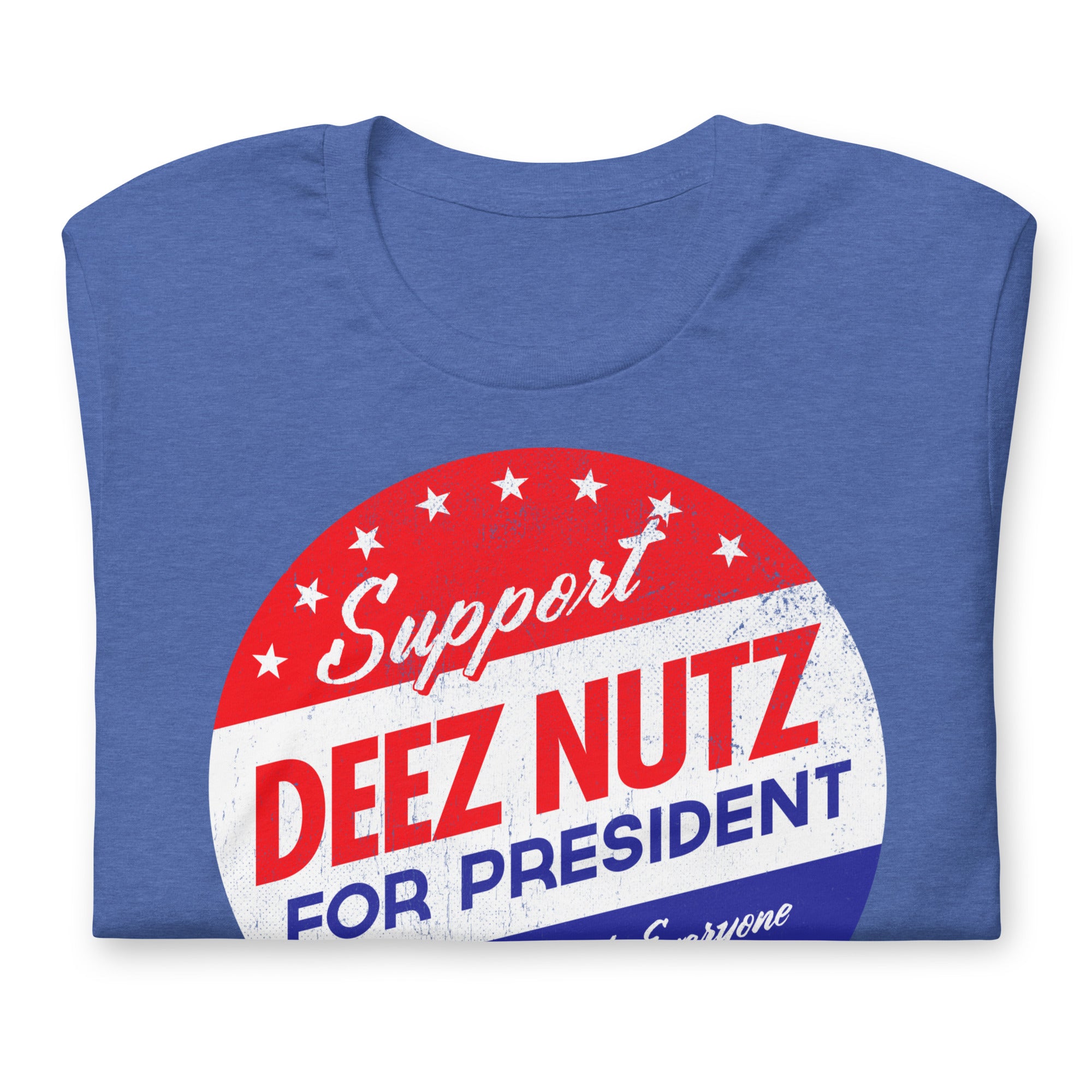 Deez Nuts for President T-Shirt